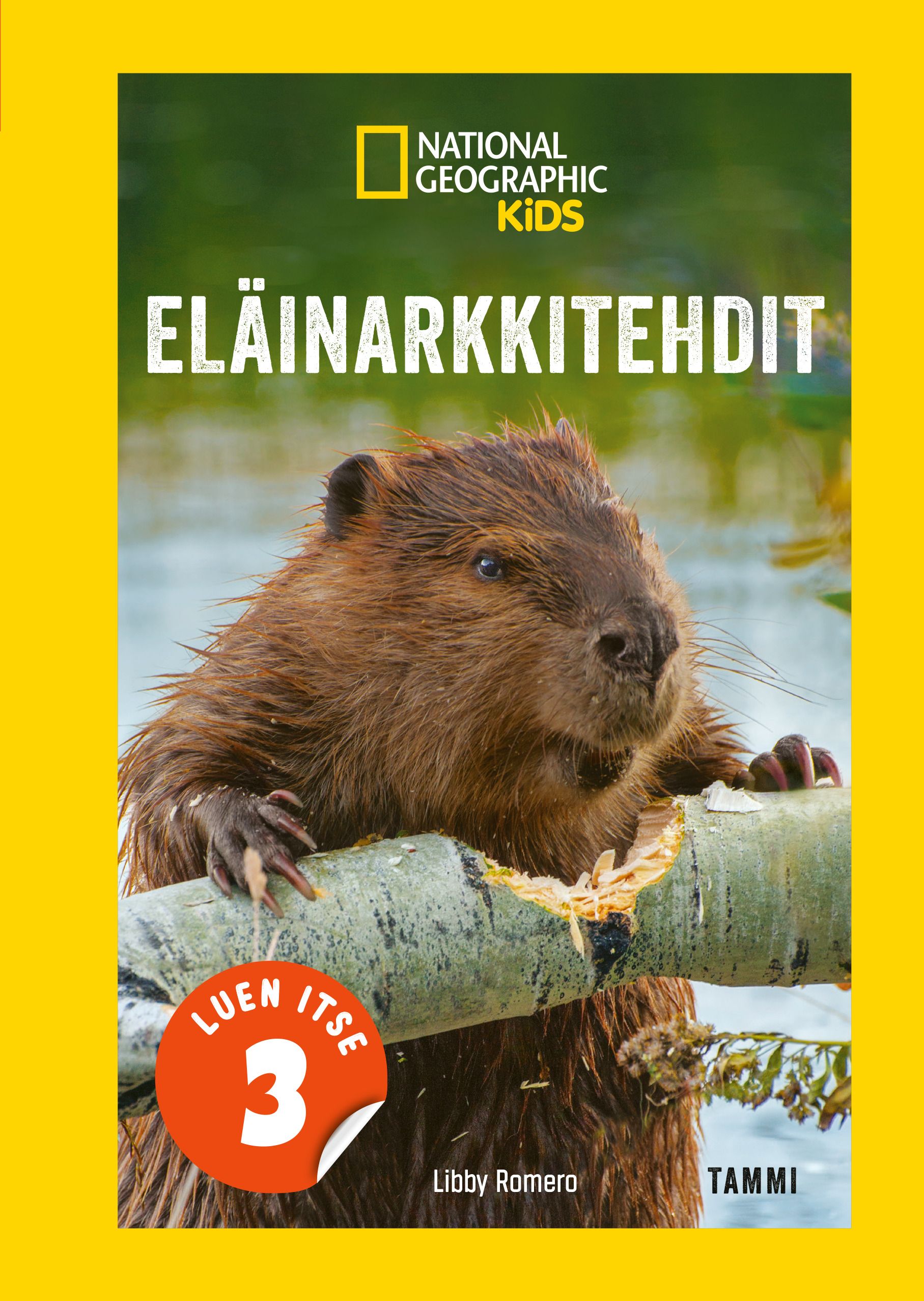  & Libby Romero : National Geographic. Eläinarkkitehdit