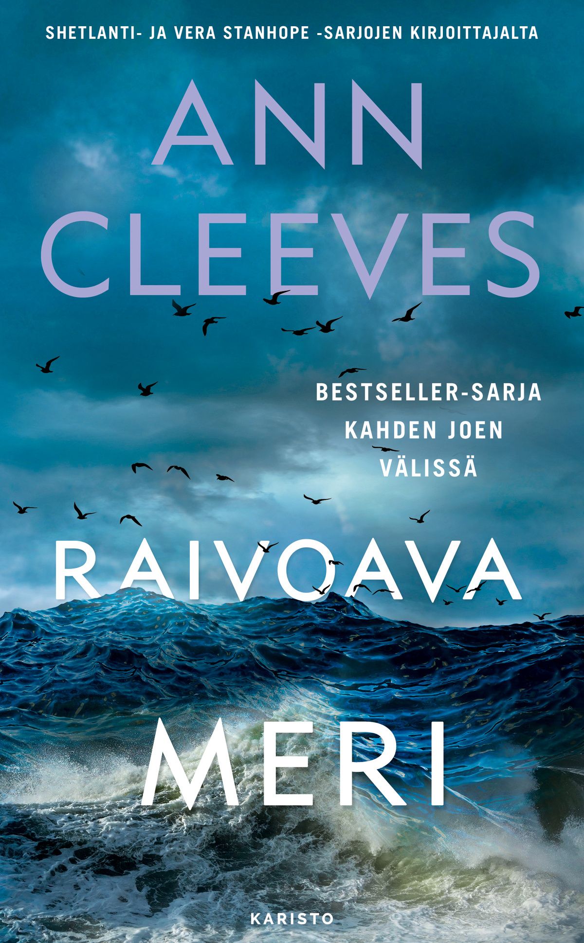 Ann Cleeves : Raivoava meri