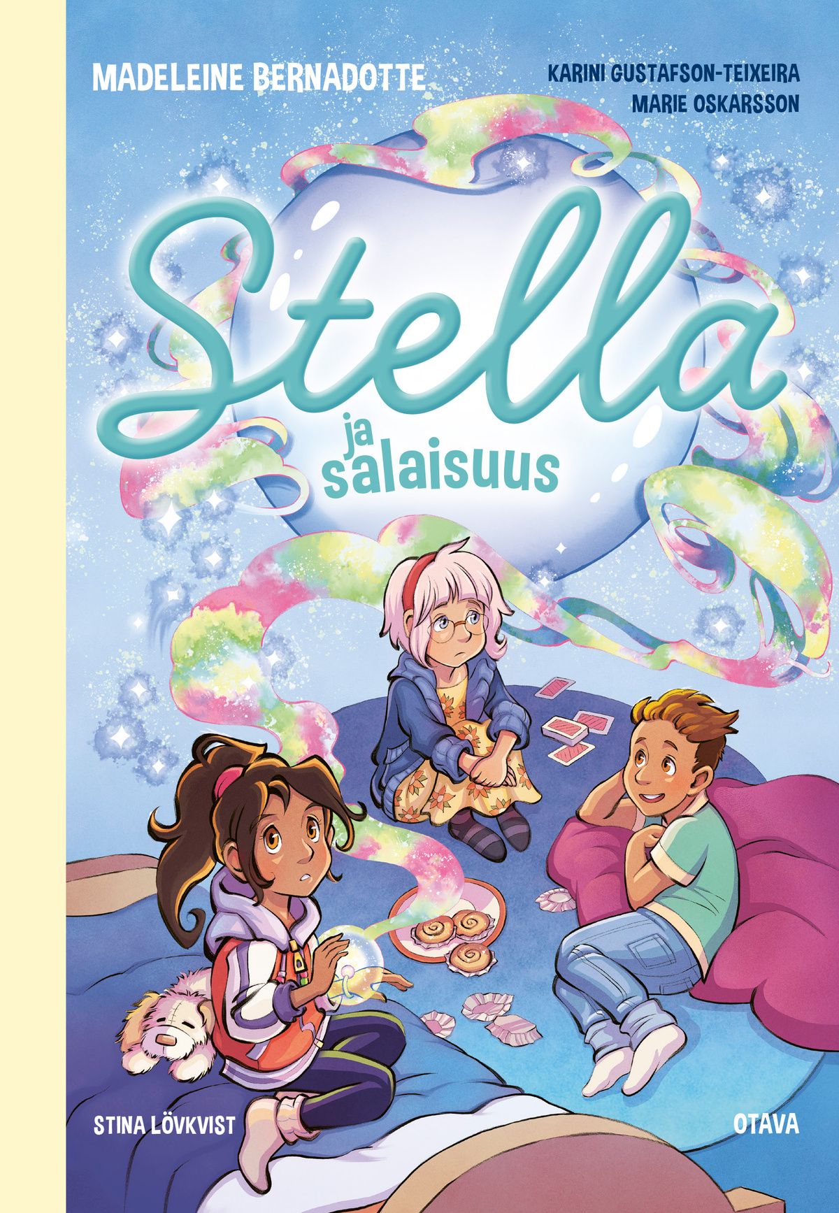 Madeleine Bernadotte & Karini Gustafson-Teixeira & Marie Oskarsson : Stella ja salaisuus