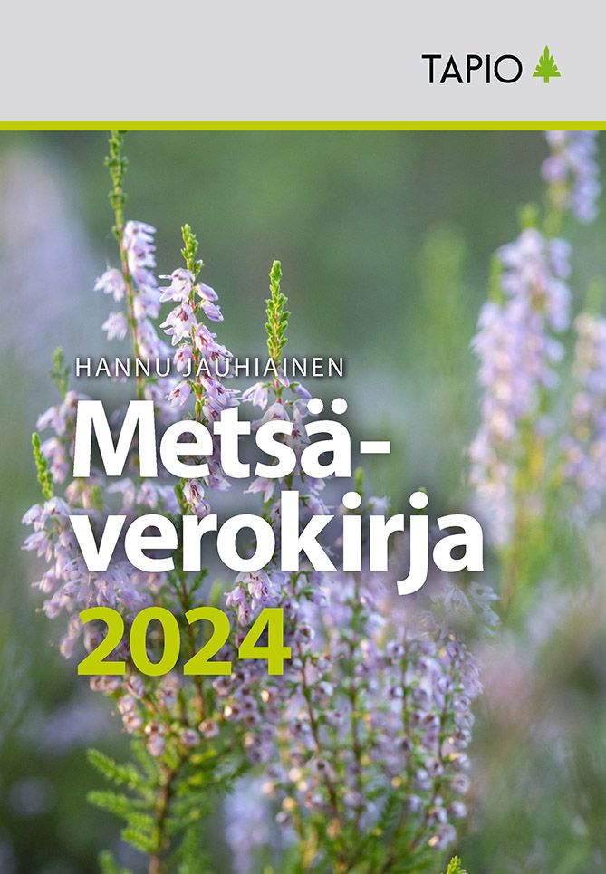 Hannu Jauhiainen : Metsäverokirja 2024