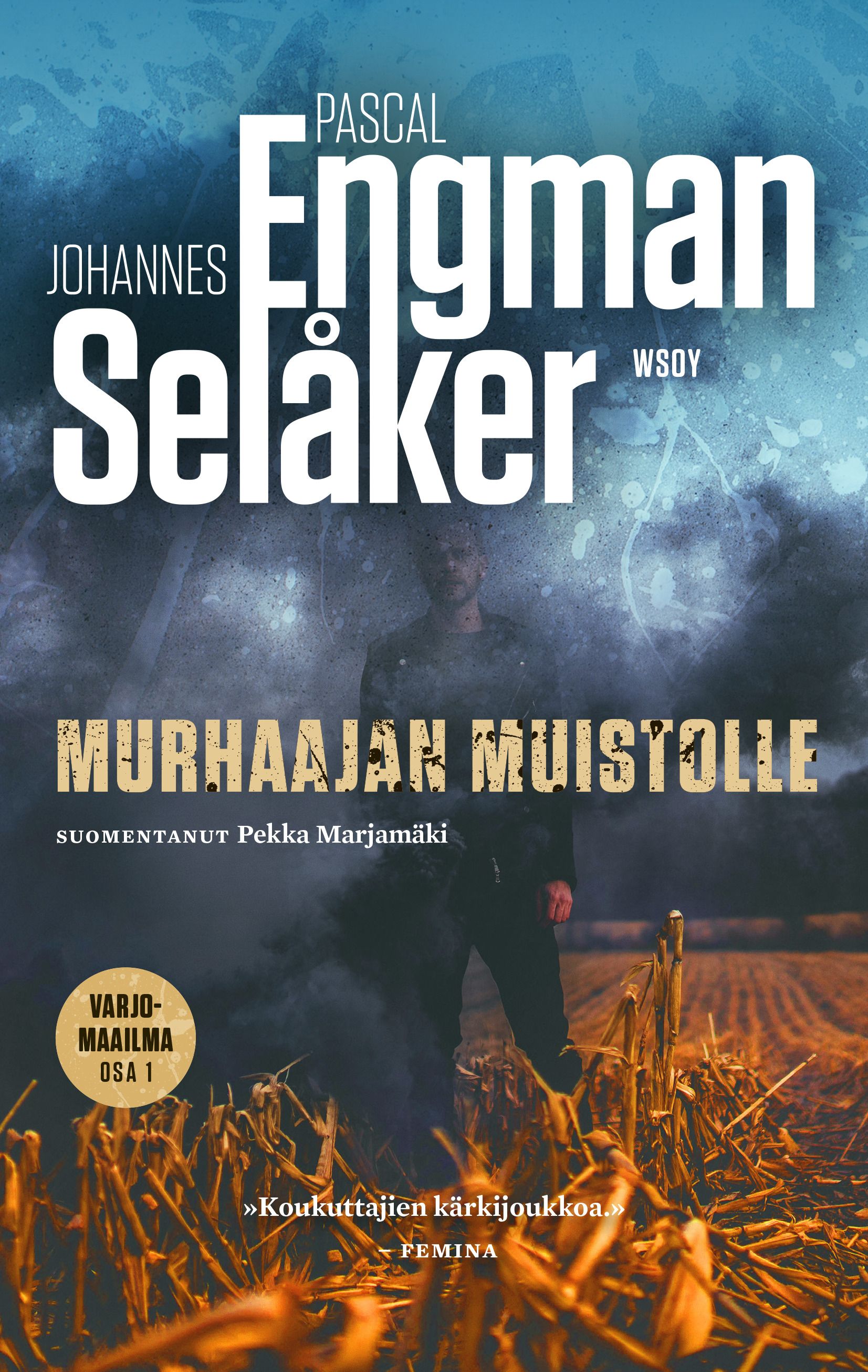 Kirjailijan Pascal Engman uusi kirja Murhaajan muistolle (UUSI)