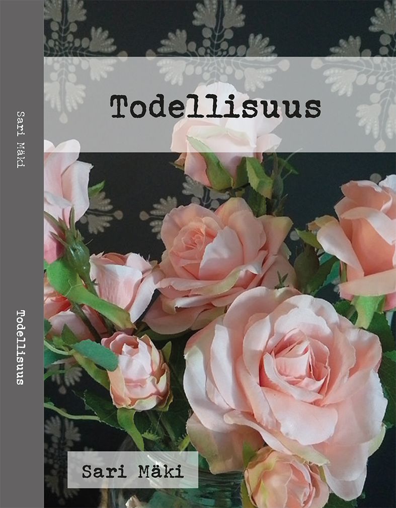 Sari Mäki : Todellisuus