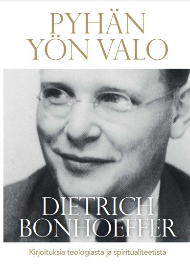 Dietrich Bonhoeffer : Pyhän yön valo