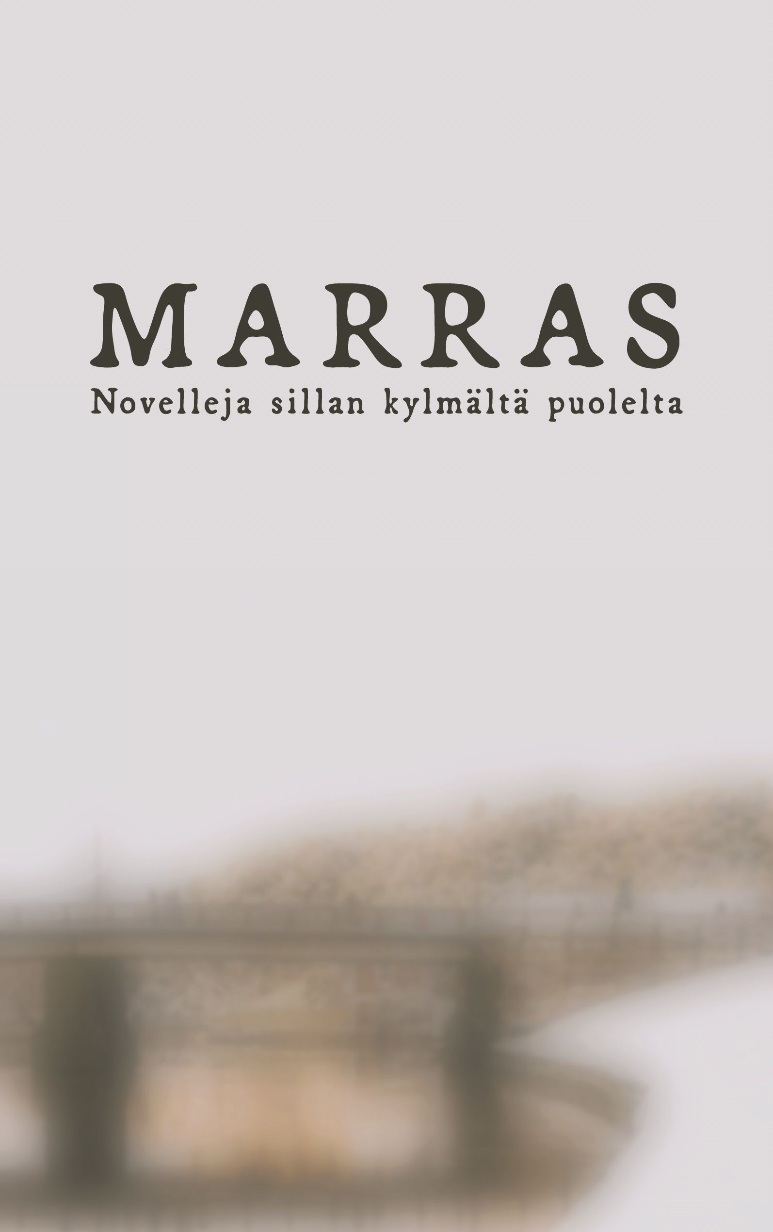 Hanna Oittinen & Amilda Gedda & Nora Helsinki & Jussi Jääskeläinen & Heidi Krogerus & Erika Lantz & Satu Mahkonen & Niina Nybacka-Salmela : Marras