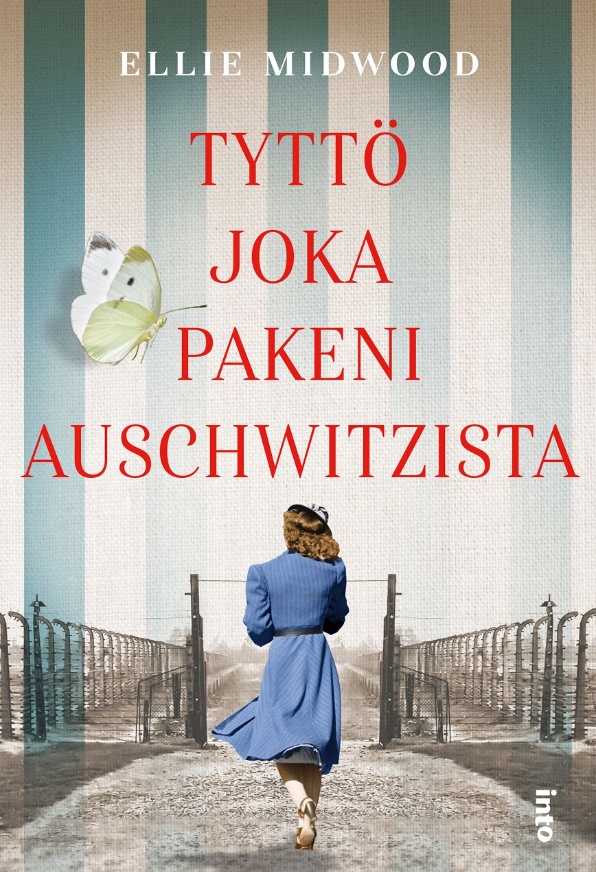 Ellie Midwood : Tyttö joka pakeni Auschwitzista