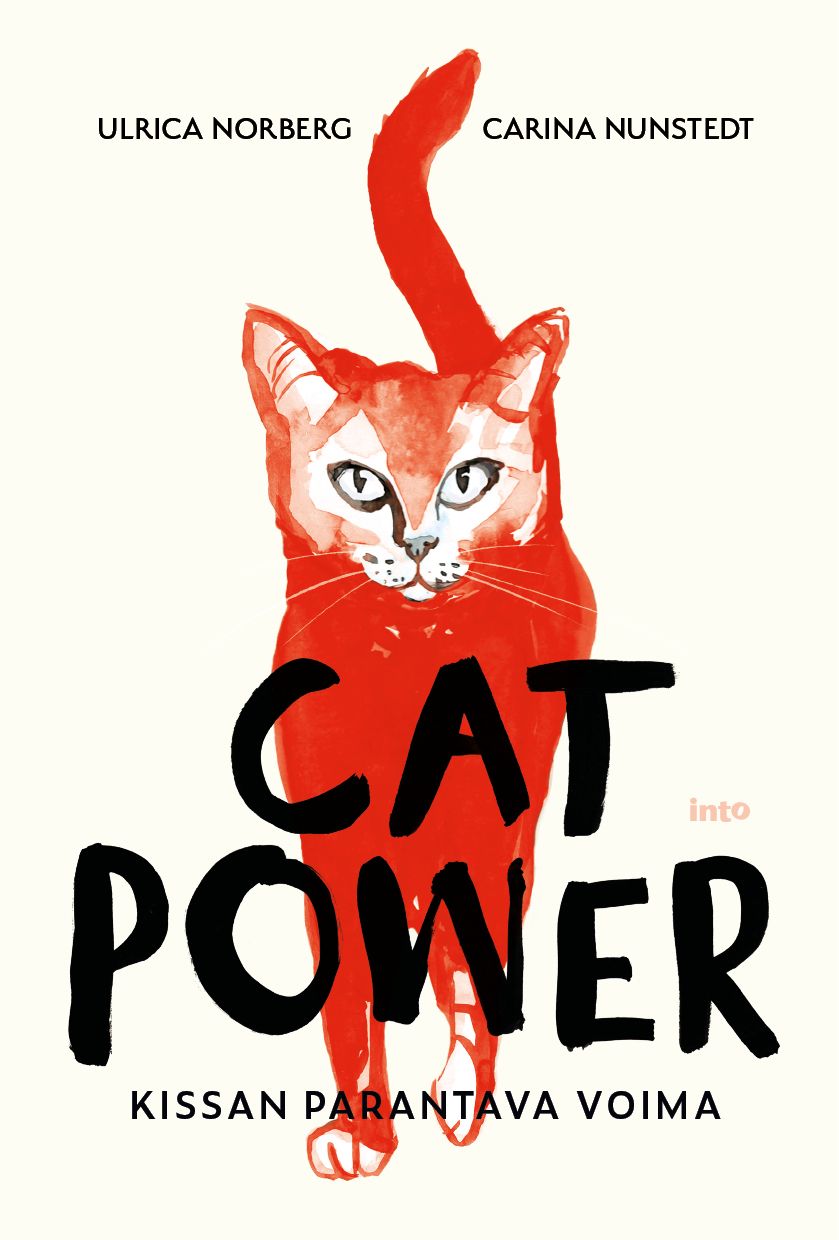 Ulrica Norberg & Carina Nunstedt : Cat power