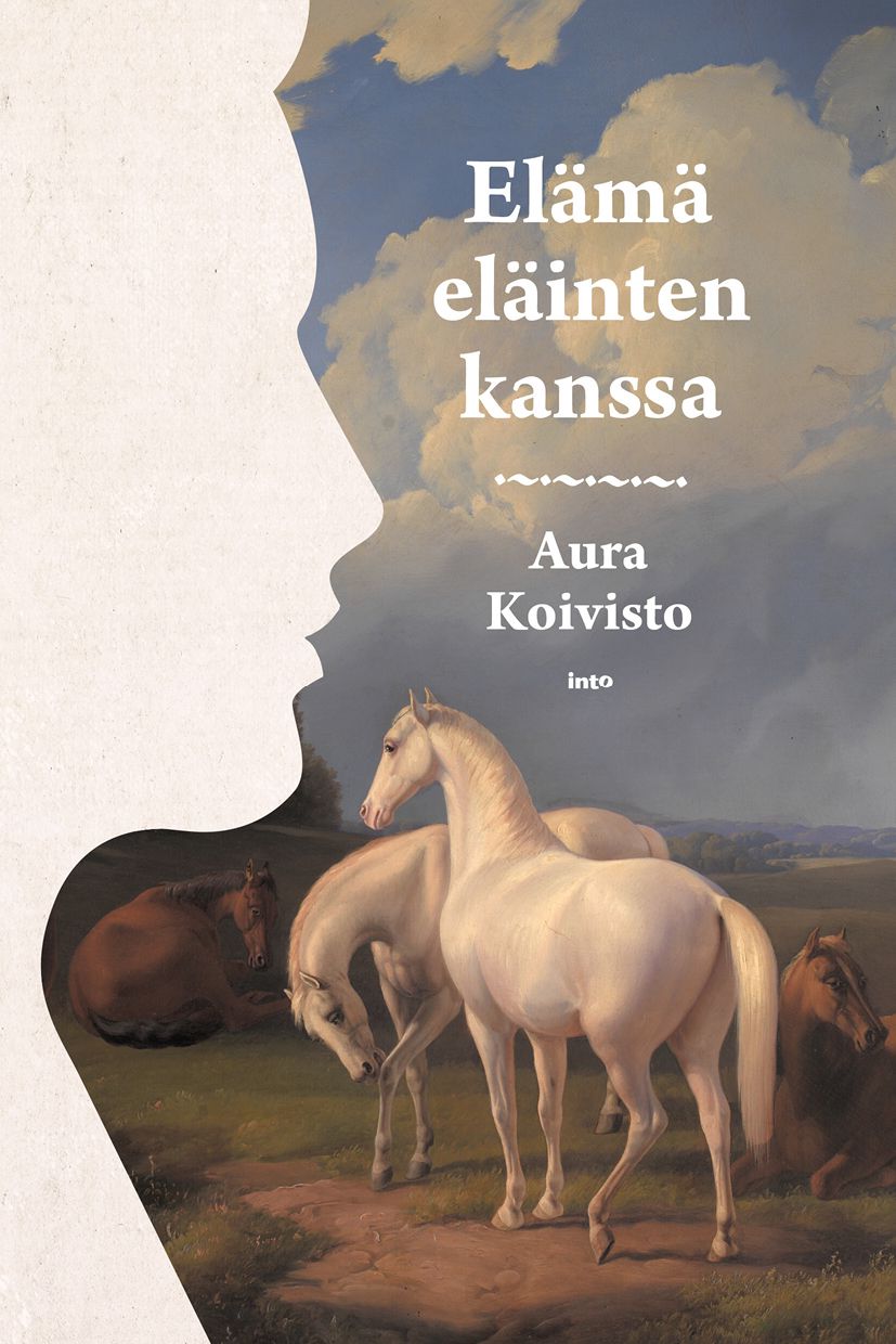 Aura Koivisto : Elämä eläinten kanssa