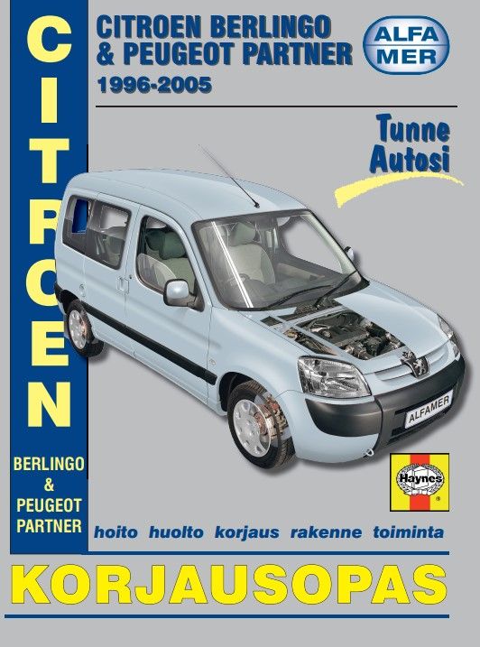 Esko Mauno : Citroen Berlingo & Peugeot Partner 1996-2005