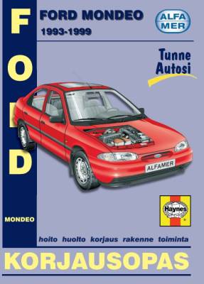 Kirjailijan A. K. Legg käytetty kirja Ford Mondeo 1993-1999 : korjausopas