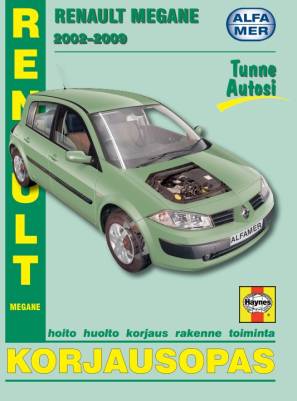 Kirjailijan R. M. Jex käytetty kirja Renault Megane 2002-2009 : korjausopas