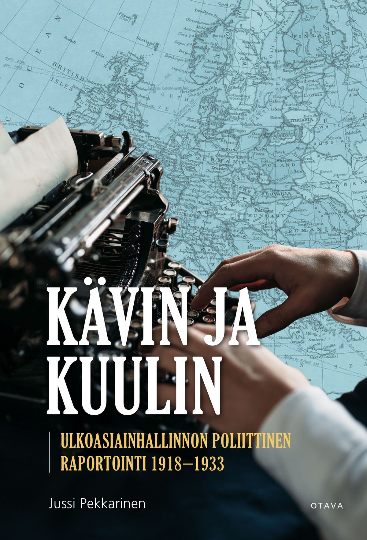 Jussi Pekkarinen : Kävin ja kuulin