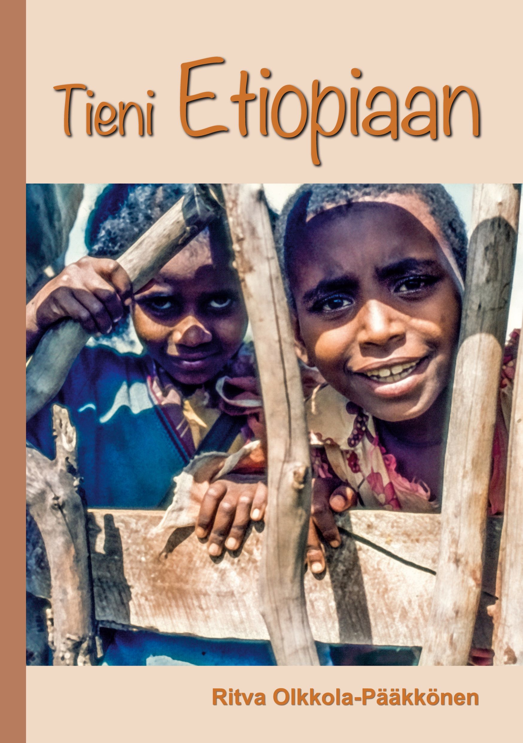 Ritva Olkkola-Pääkkönen : Tieni Etiopiaan