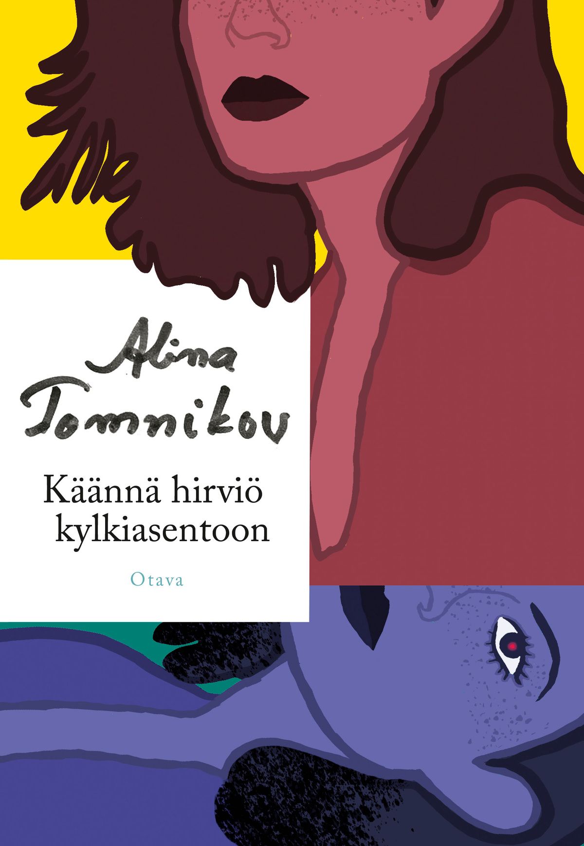Alina Tomnikov : Käännä hirviö kylkiasentoon