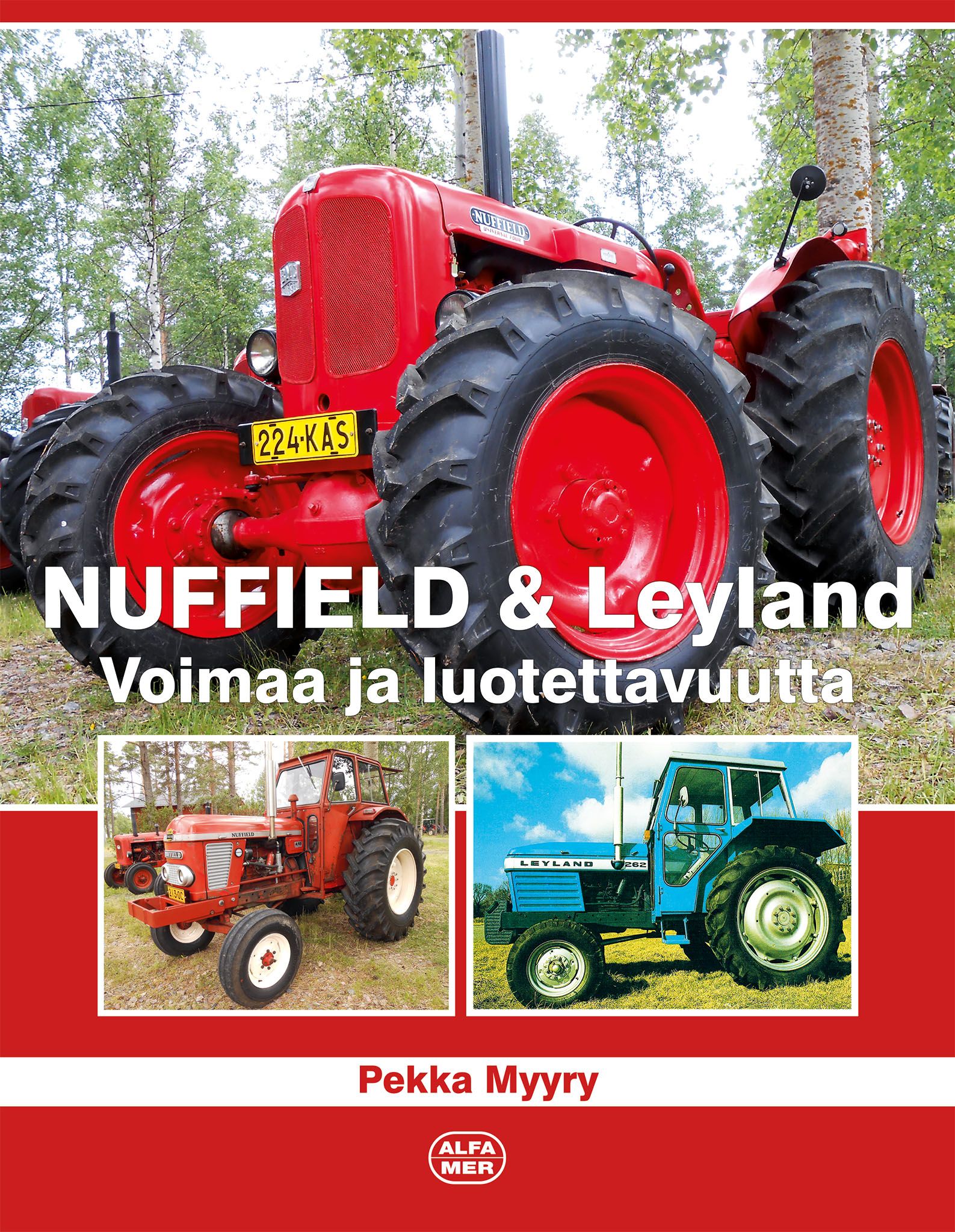 Pekka Myyry : Nuffield & Leyland