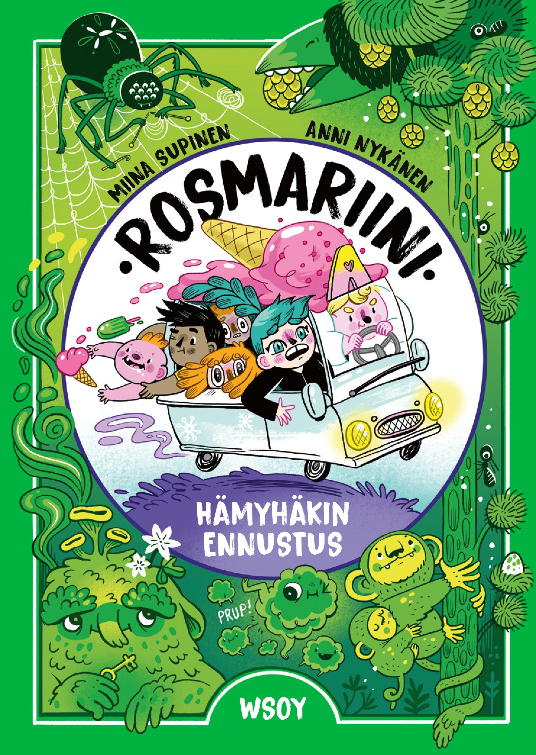 Miina Supinen : Rosmariini - Hämyhäkin ennustus