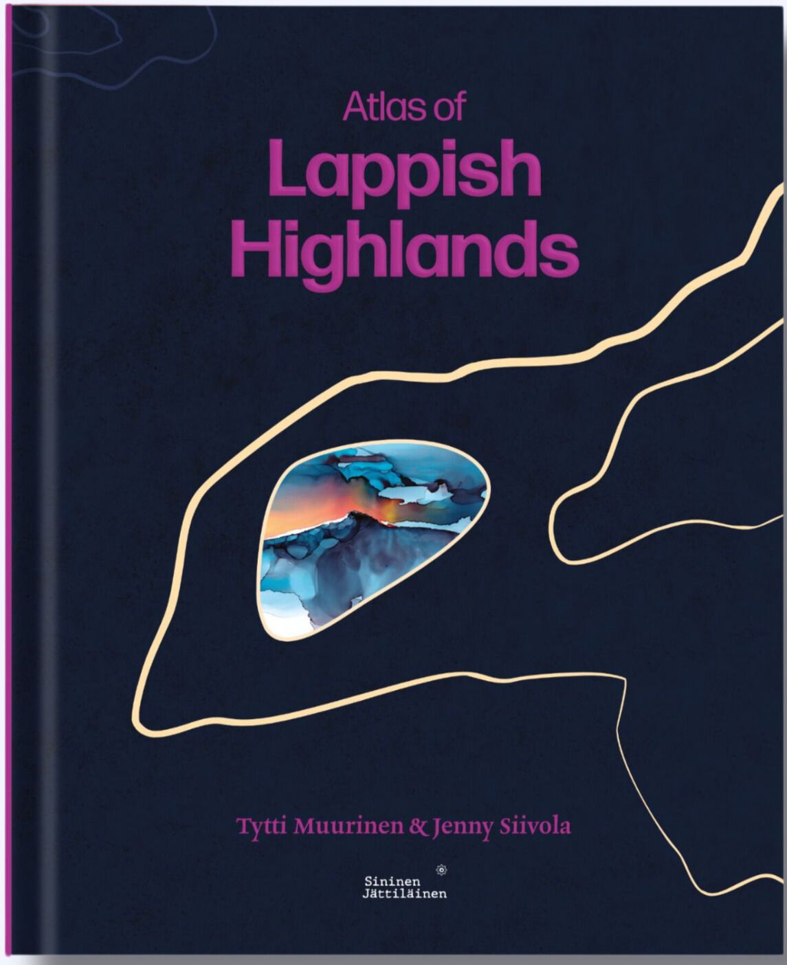 Jenny Siivola : Atlas of Lappish Highlands