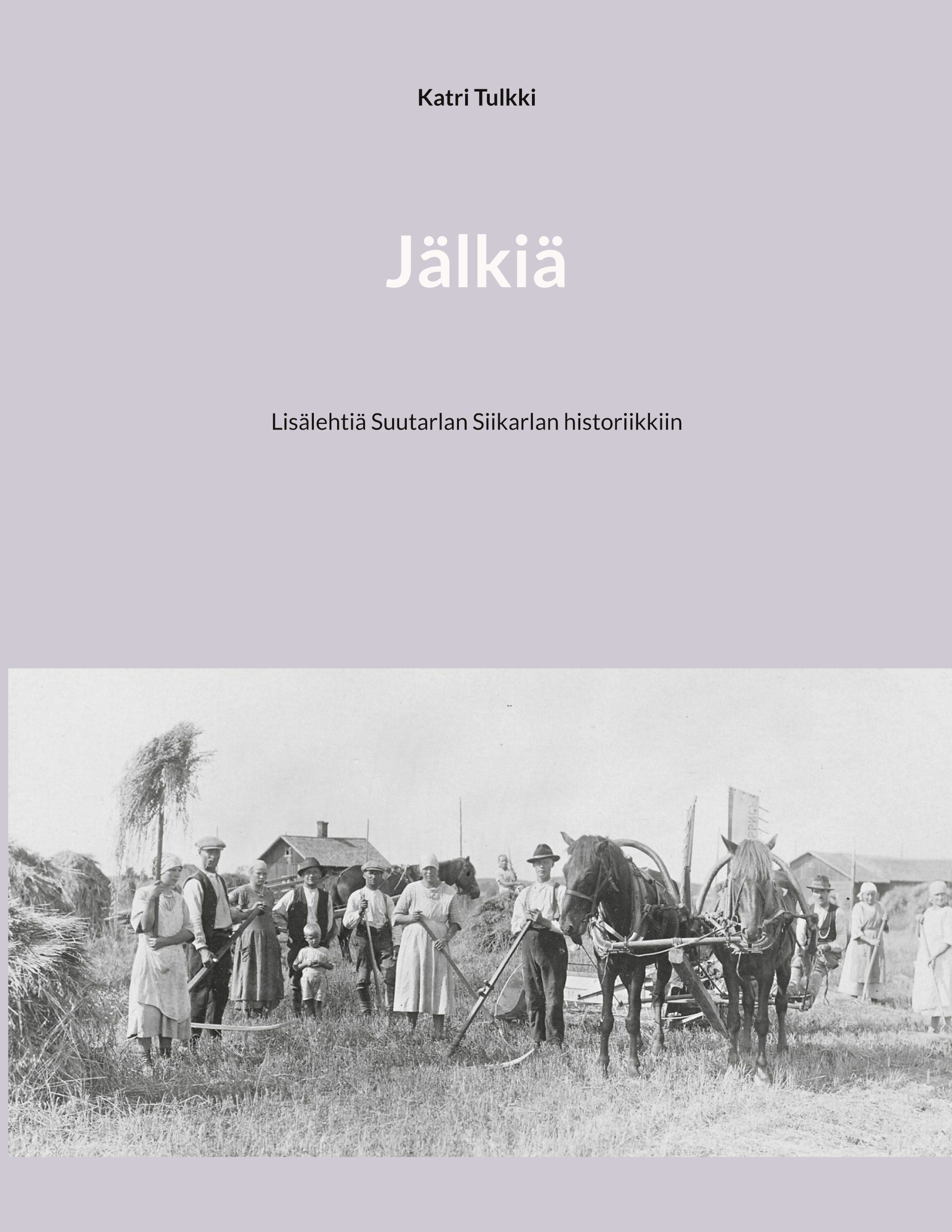 Katri Tulkki : Jälkiä