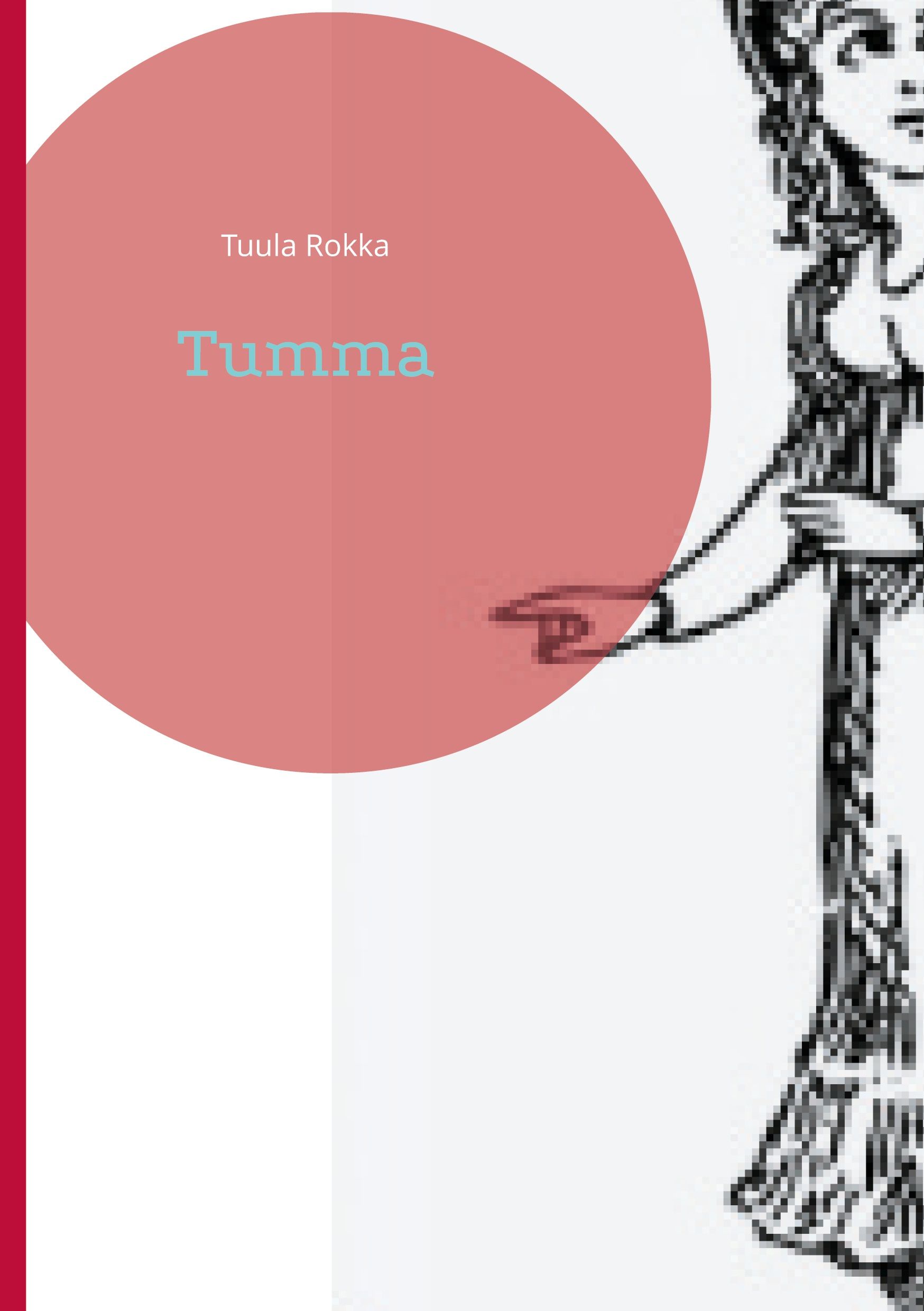 Tuula Rokka : Tumma