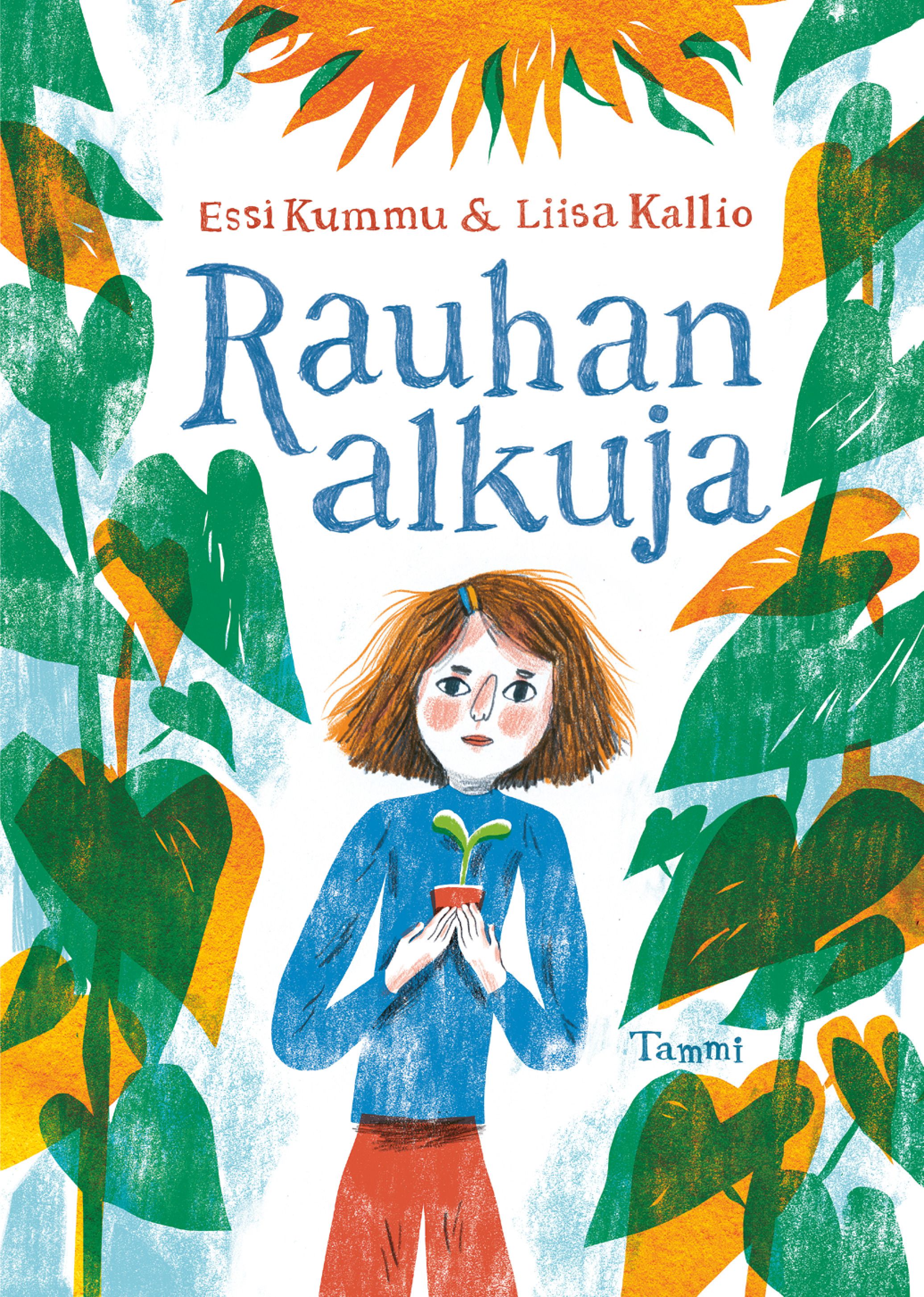 Essi Kummu : Rauhan alkuja