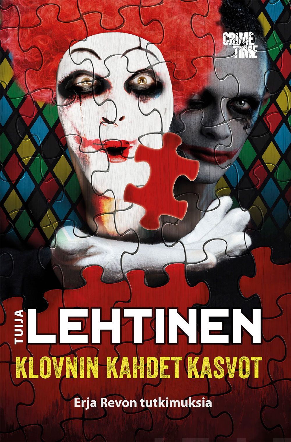 Kirjailijan Tuija Lehtinen uusi kirja Klovnin kahdet kasvot (UUSI)