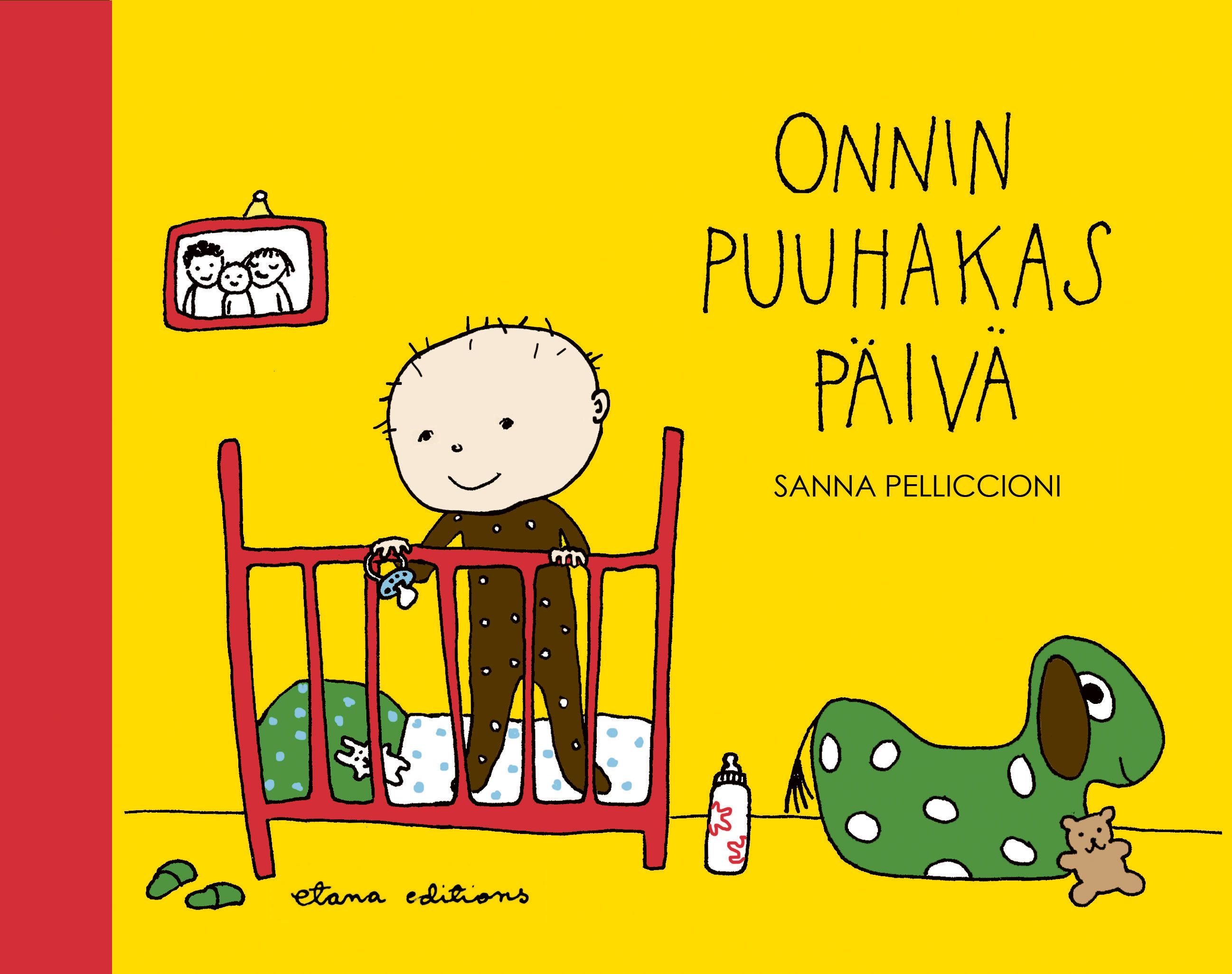 Sanna Pelliccioni : Onnin puuhakas päivä