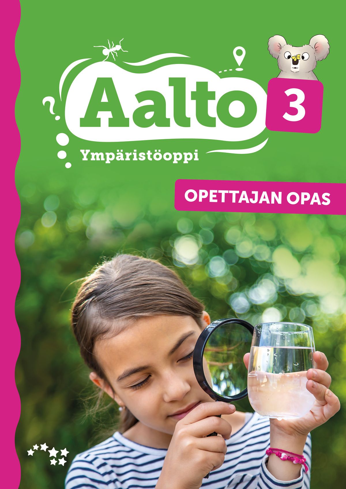 Henrikki Kattainen & Jani Koistiola & Mea Mattila & Hanna Niittyviita : Aalto 3 opettajan opas