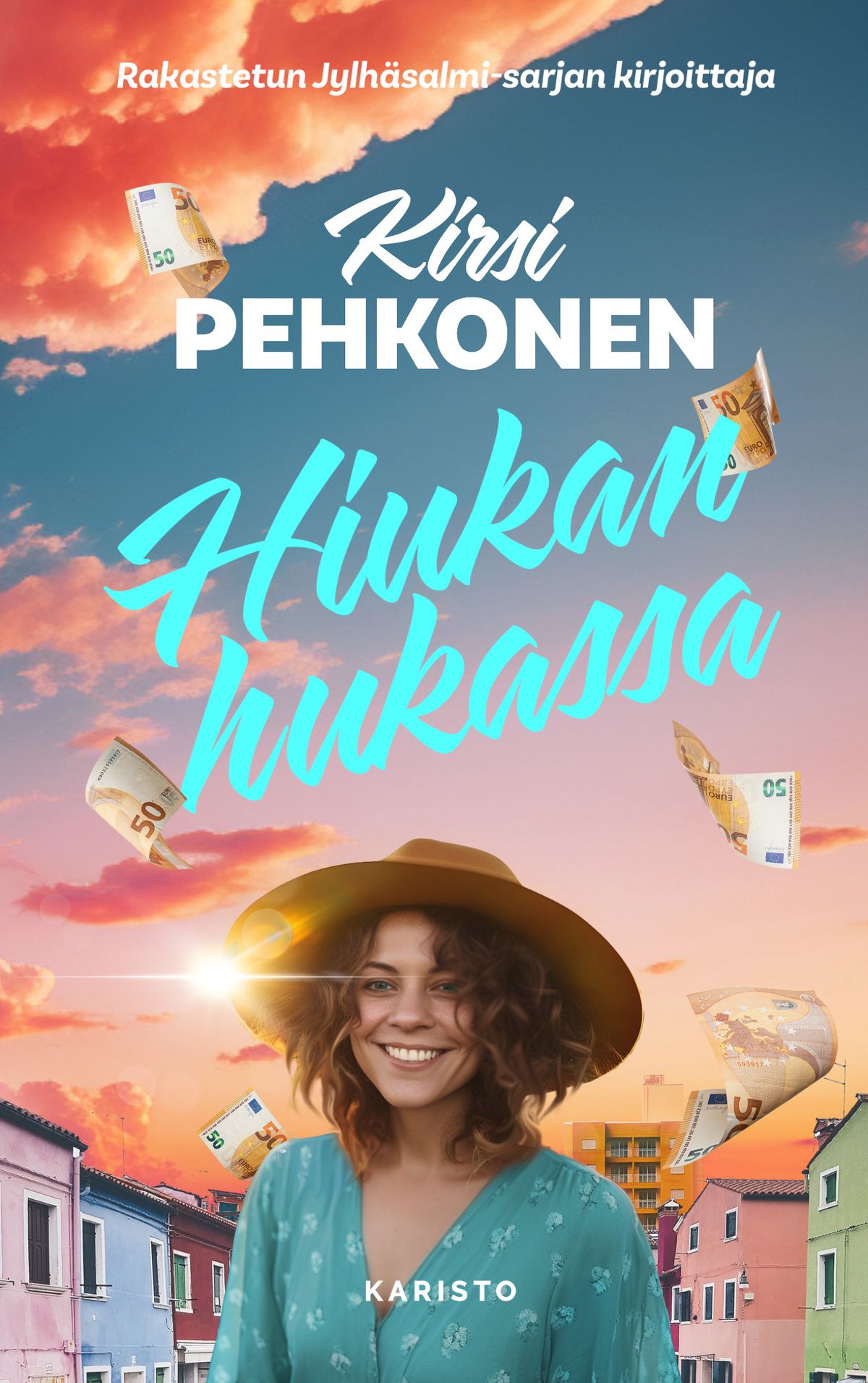 Kirsi Pehkonen : Hiukan hukassa