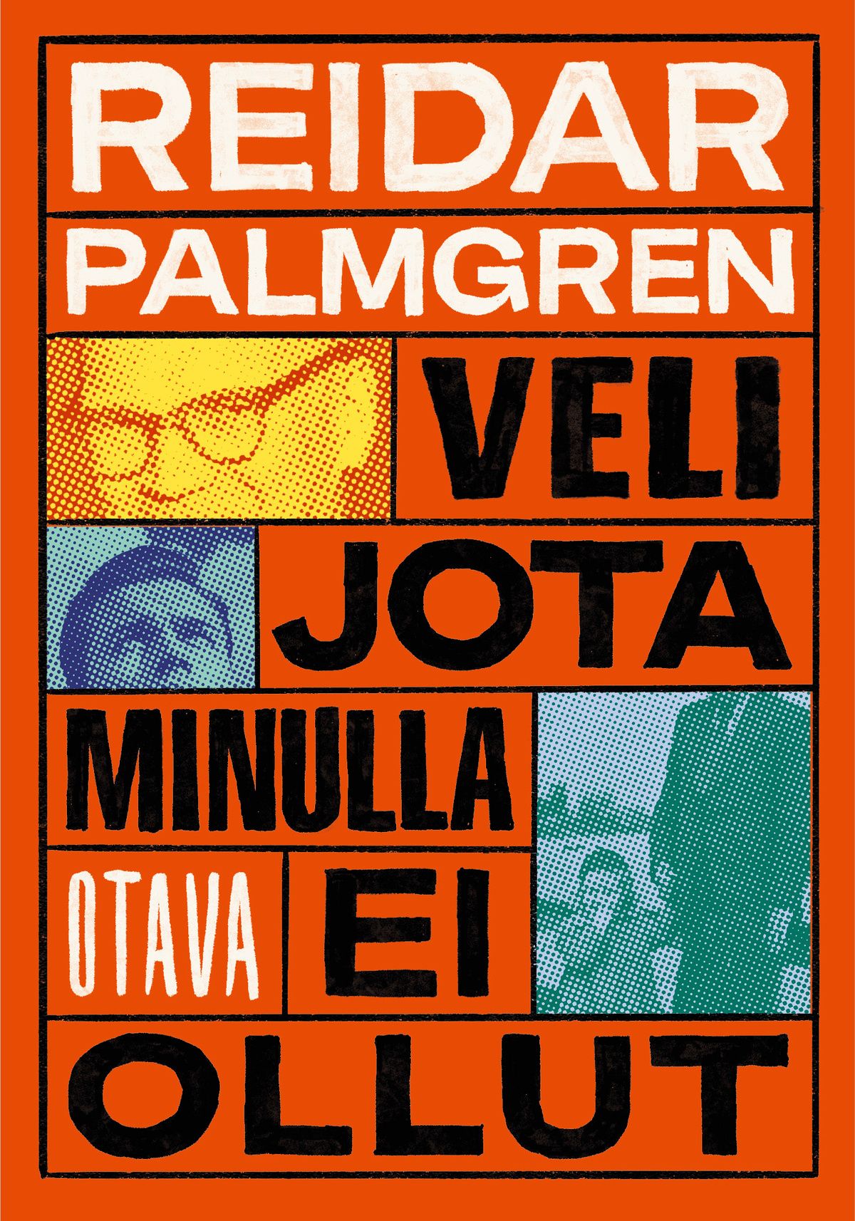 Reidar Palmgren : Veli jota minulla ei ollut
