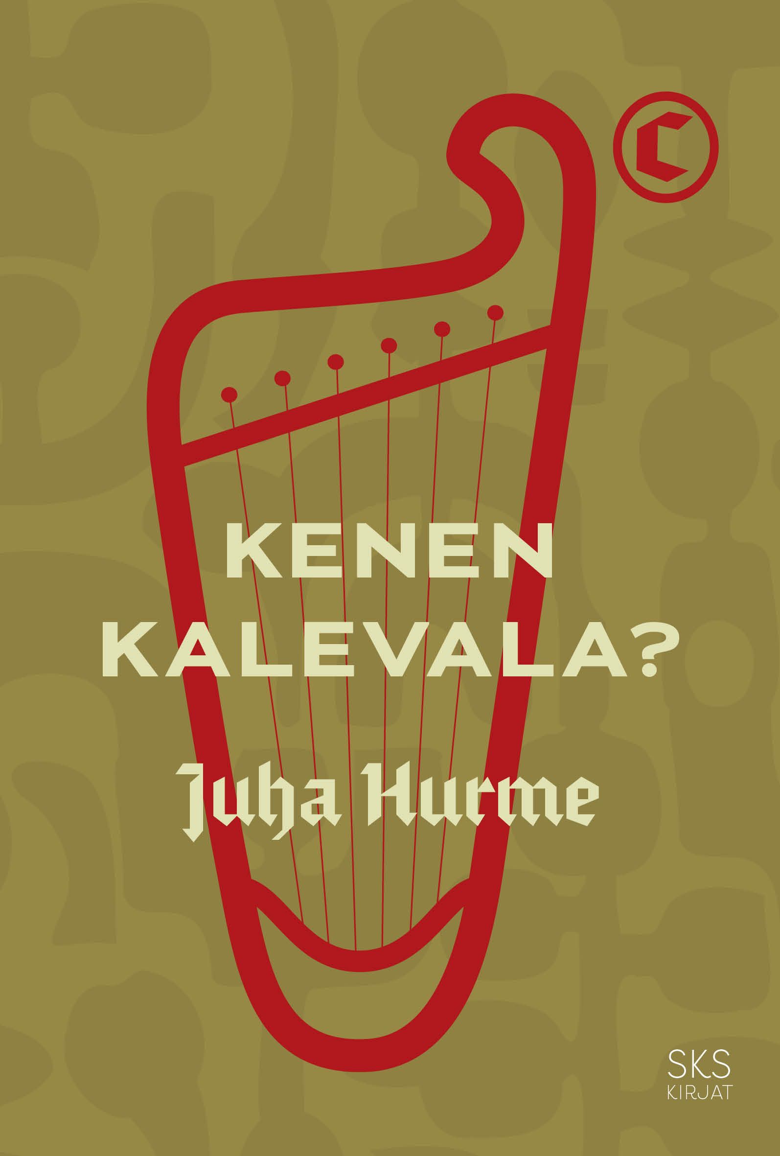 Juha Hurme : Kenen Kalevala?