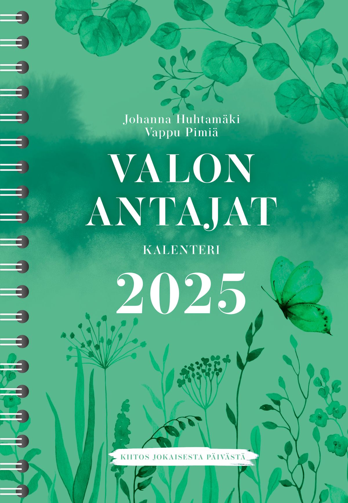 Vappu Pimiä & Johanna Huhtamäki : Valon antajat 2025