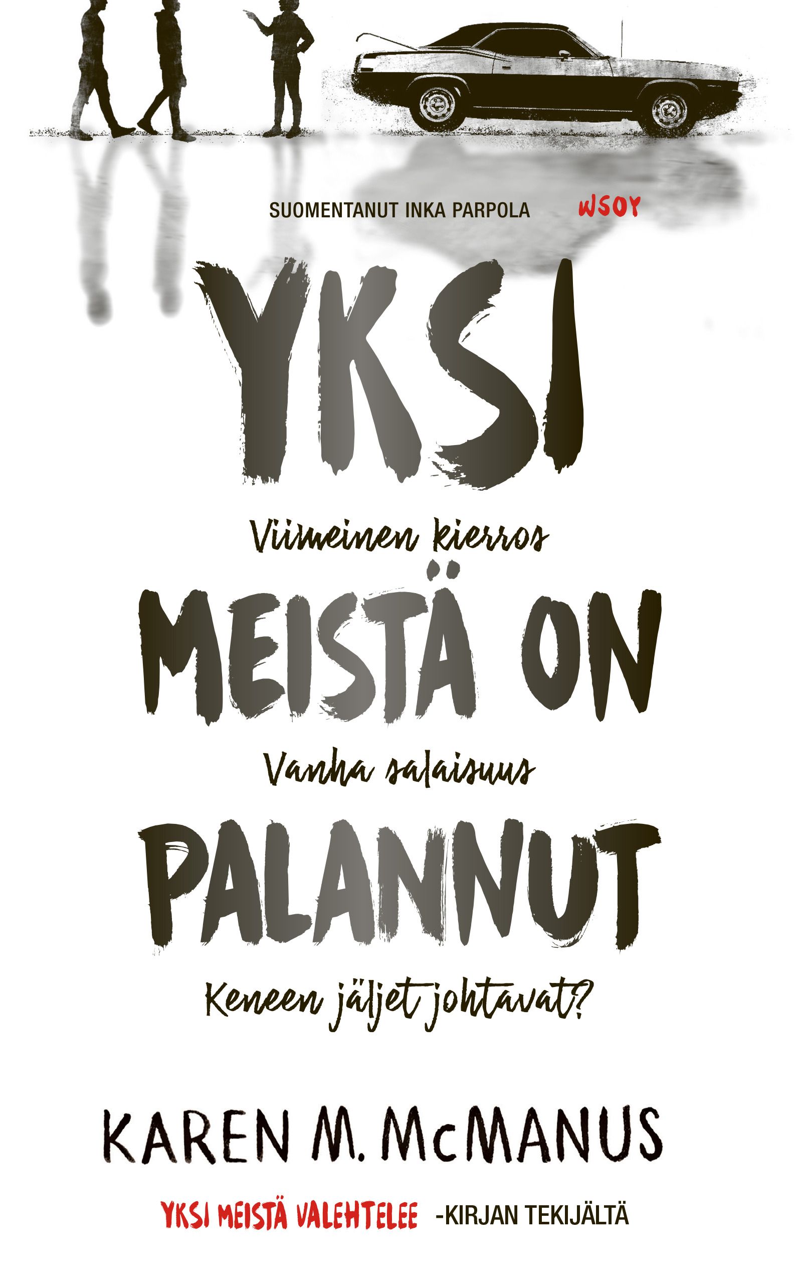 Karen M. McManus : Yksi meistä on palannut