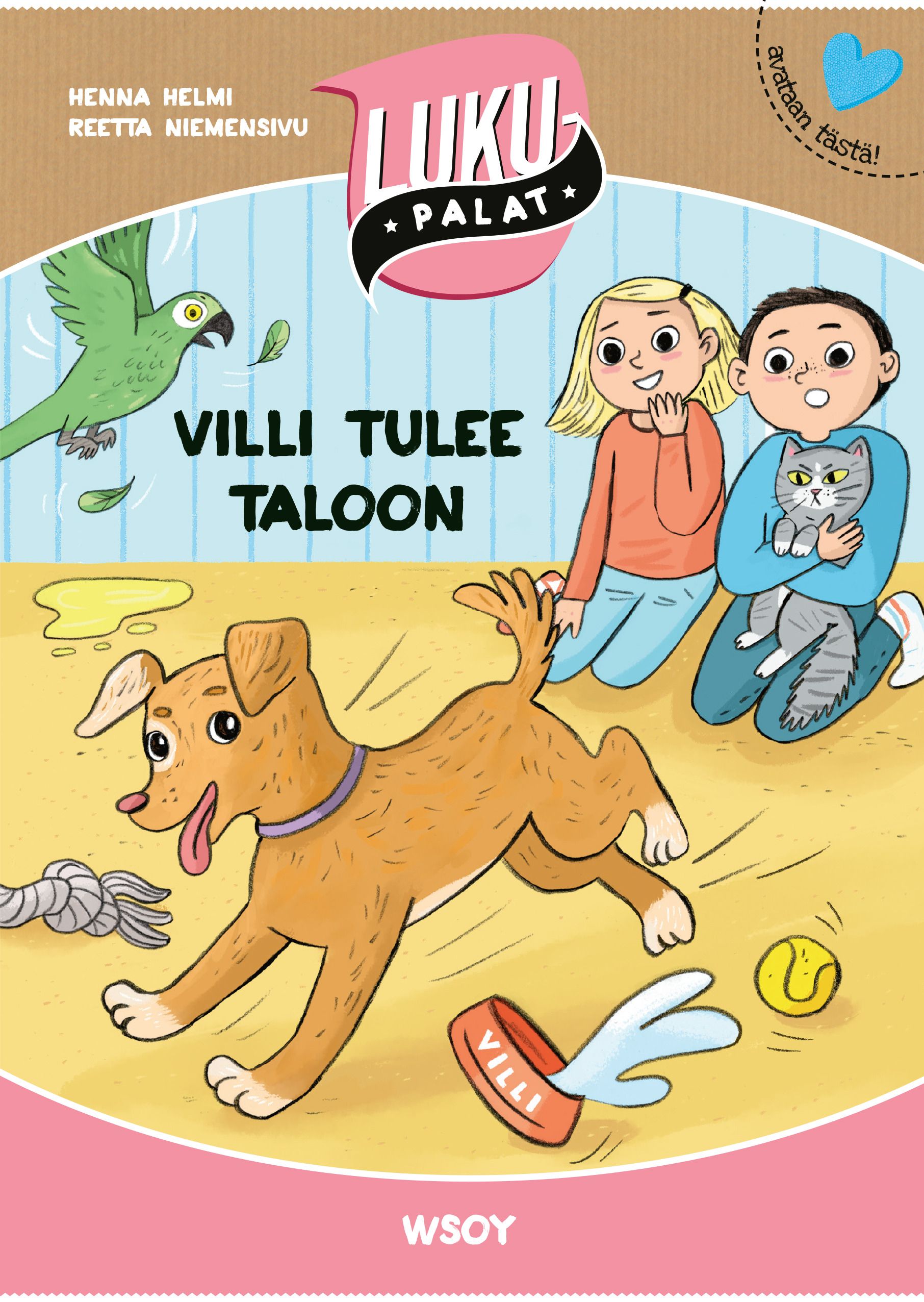 Henna Helmi Heinonen : Villi tulee taloon