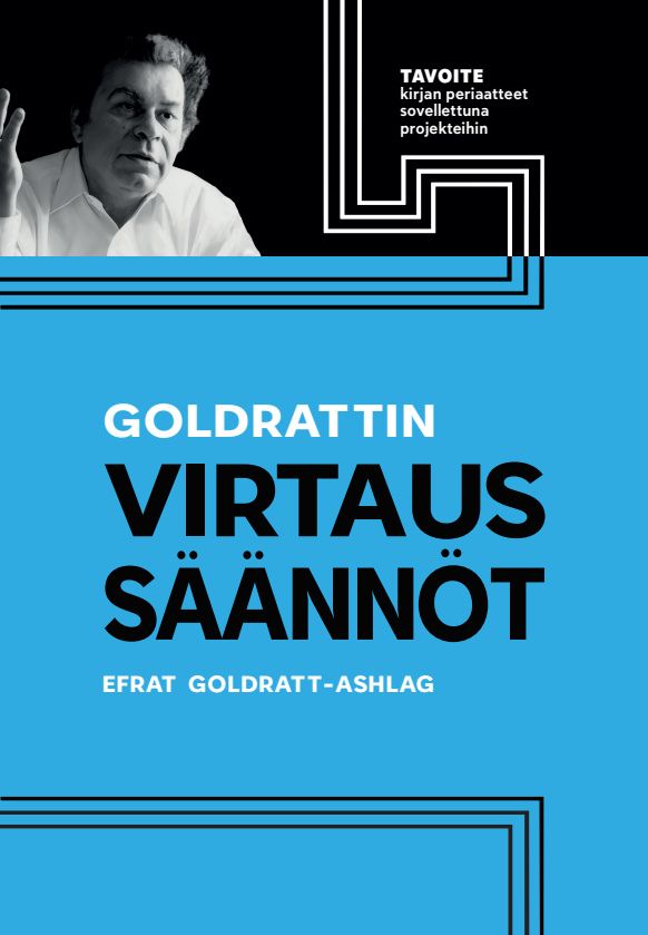 Efrat Goldratt-Ashlag : Goldrattin Virtaussäännöt