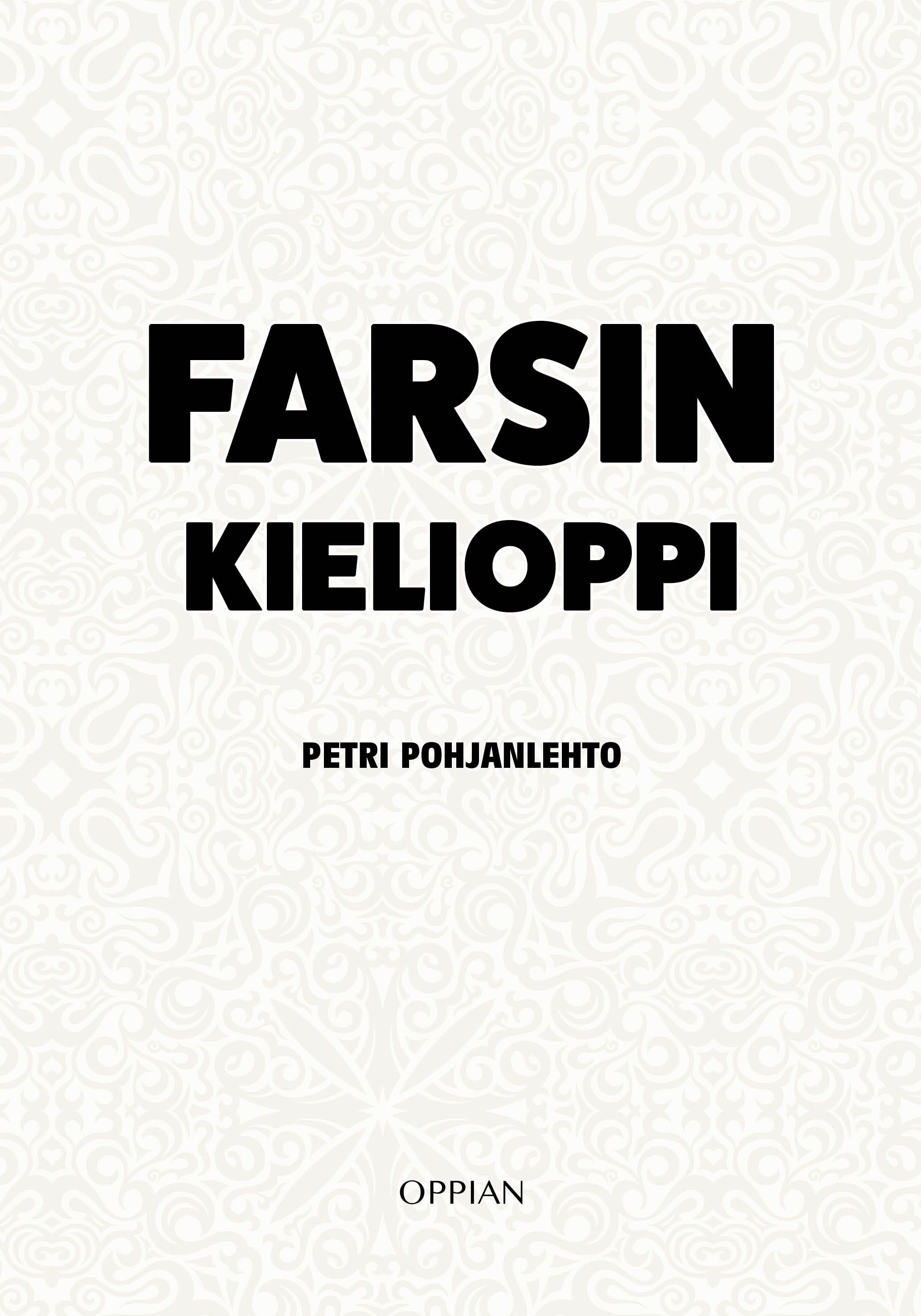 Petri Pohjanlehto : Farsin kielioppi
