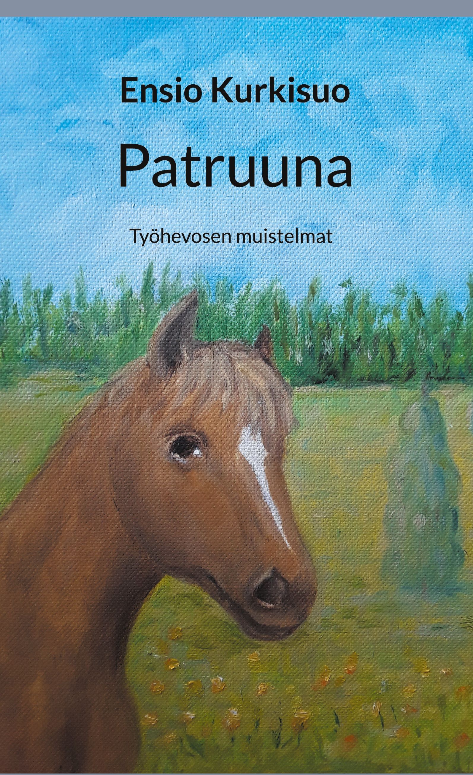 Ensio Kurkisuo : Patruuna