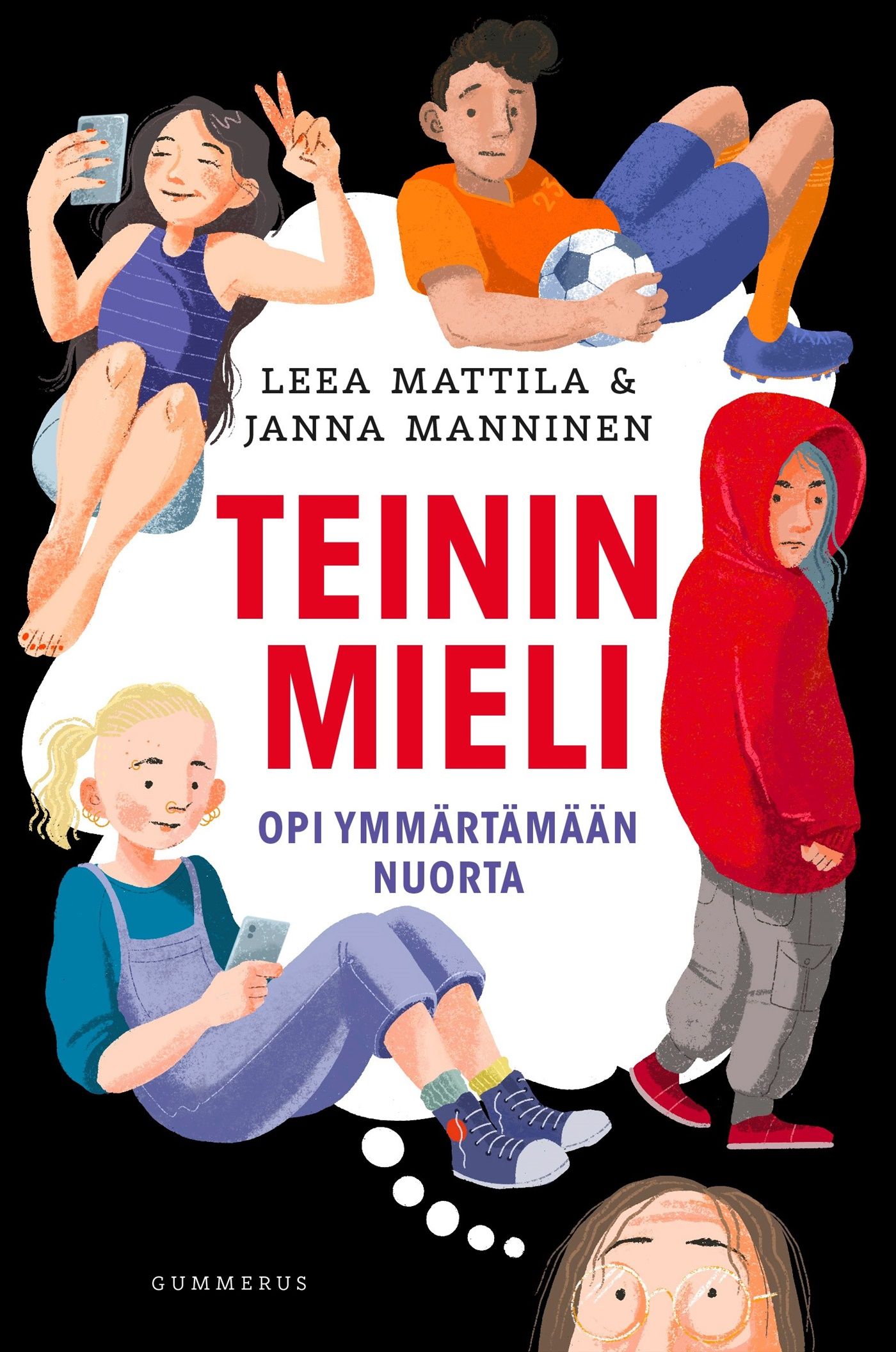 Leea Mattila & Janna Manninen : Teinin mieli