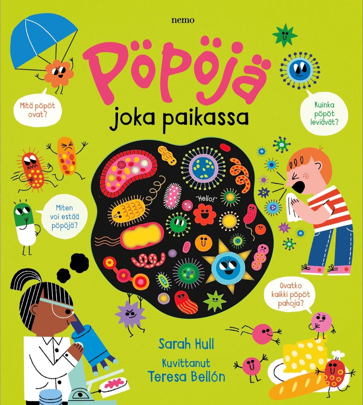 Sarah Hull : Pöpöjä joka paikassa