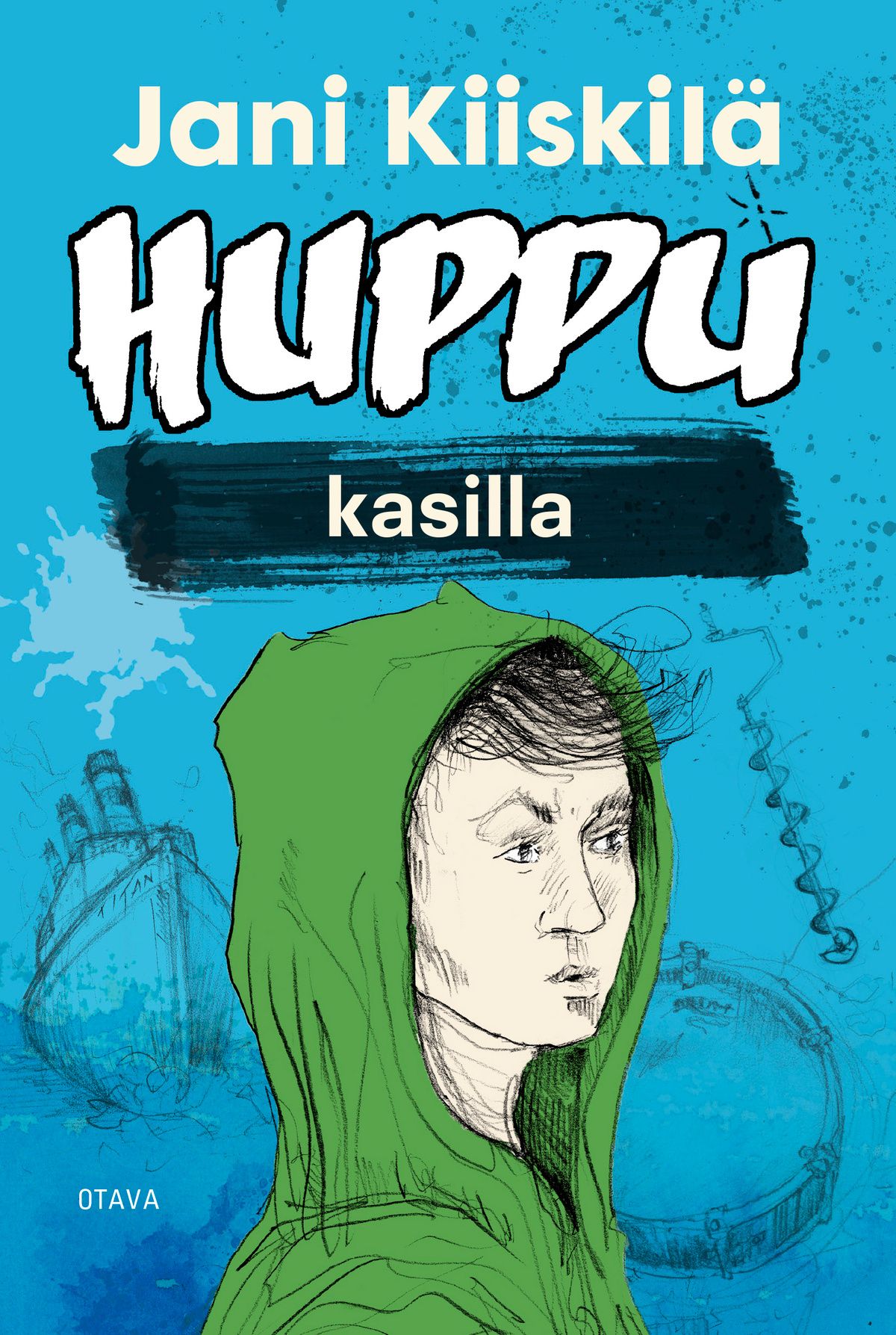 Jani Kiiskilä : Huppu kasilla