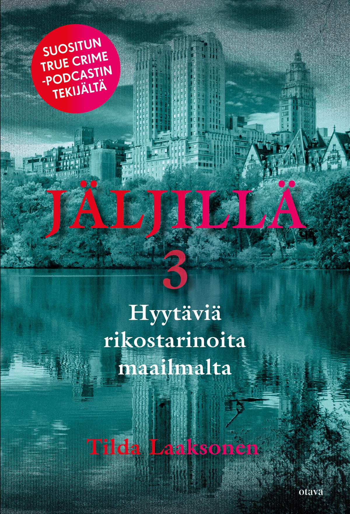 Tilda Laaksonen : Jäljillä 3