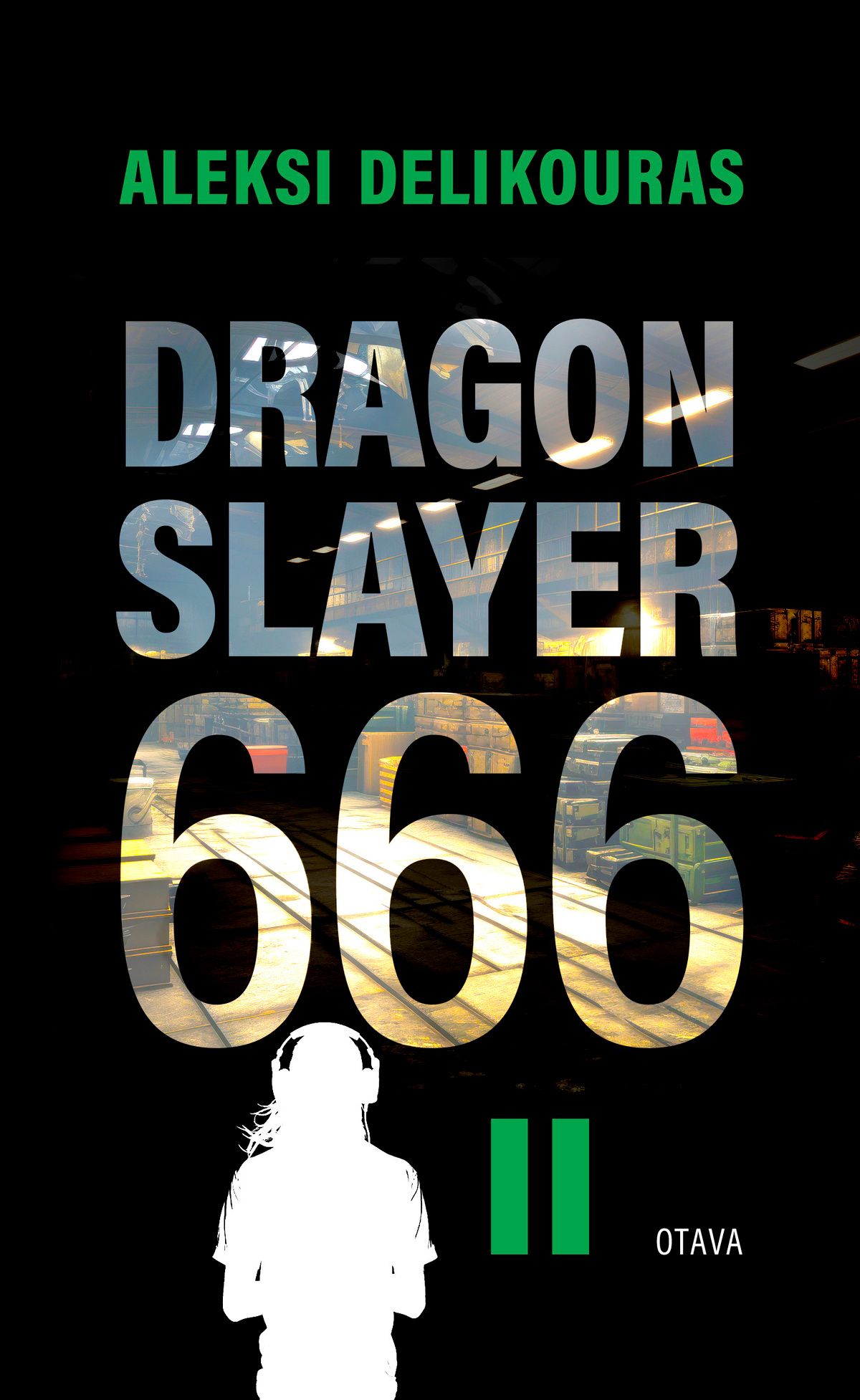 Aleksi Delikouras : DragonSlayer666 II