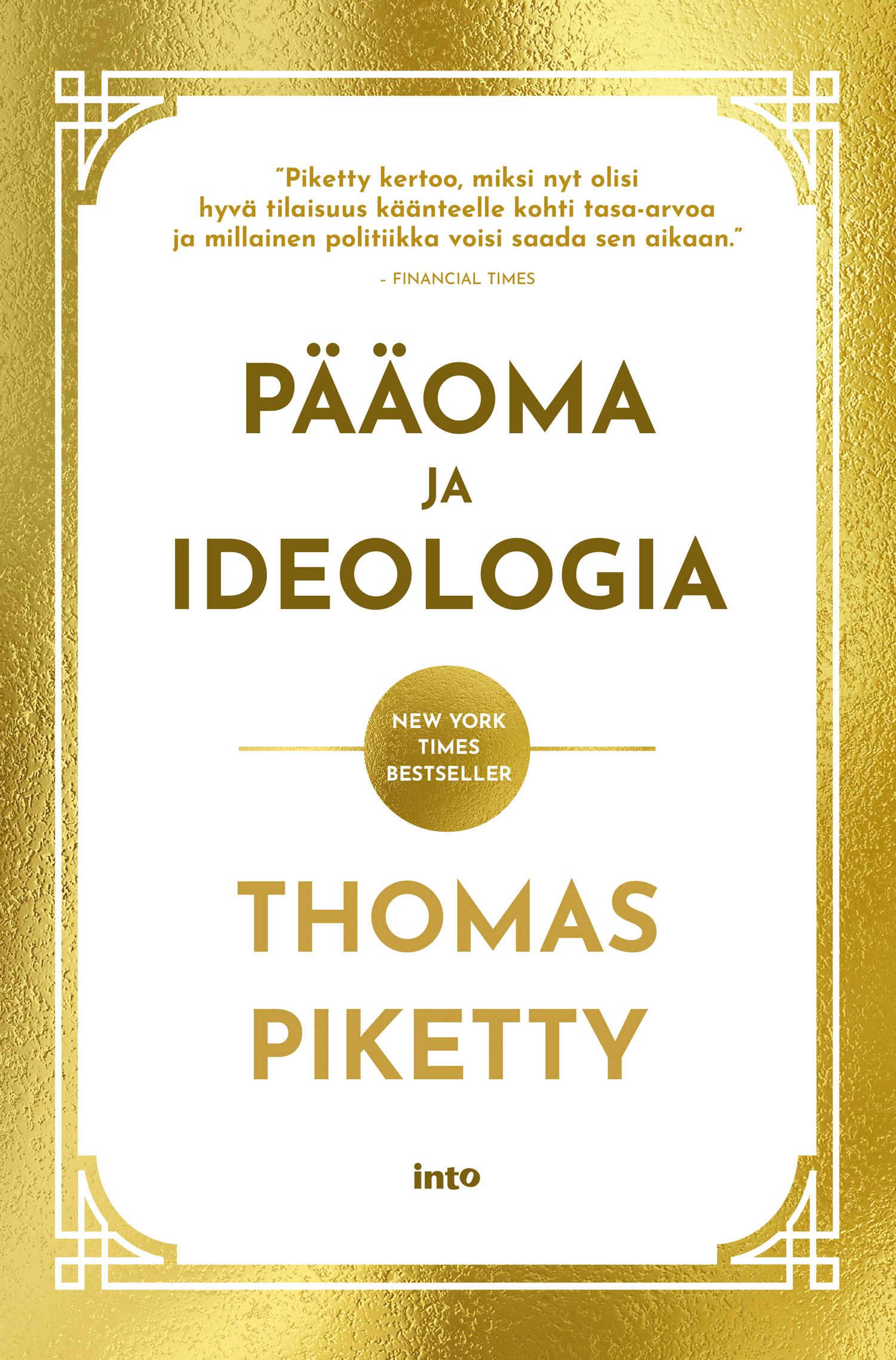 Thomas Piketty : Pääoma ja ideologia