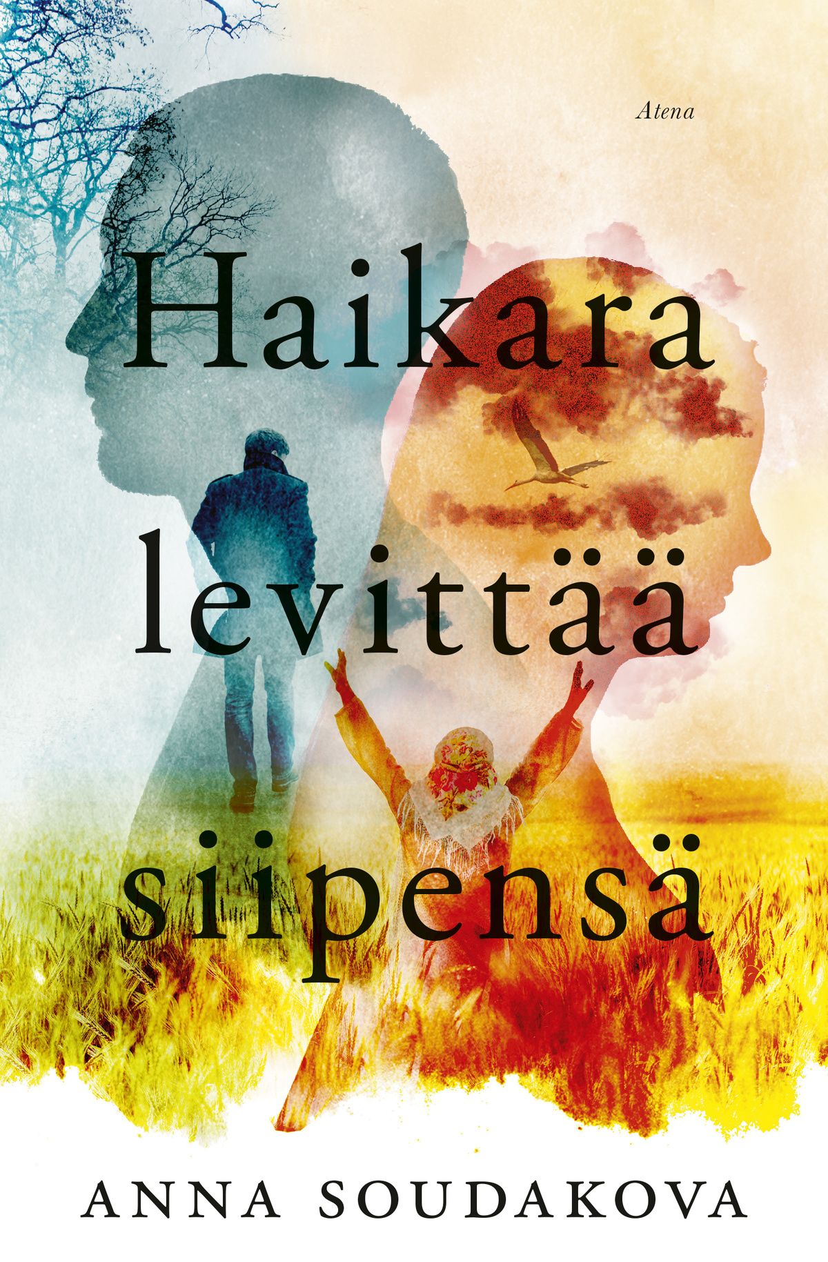 Anna Soudakova : Haikara levittää siipensä
