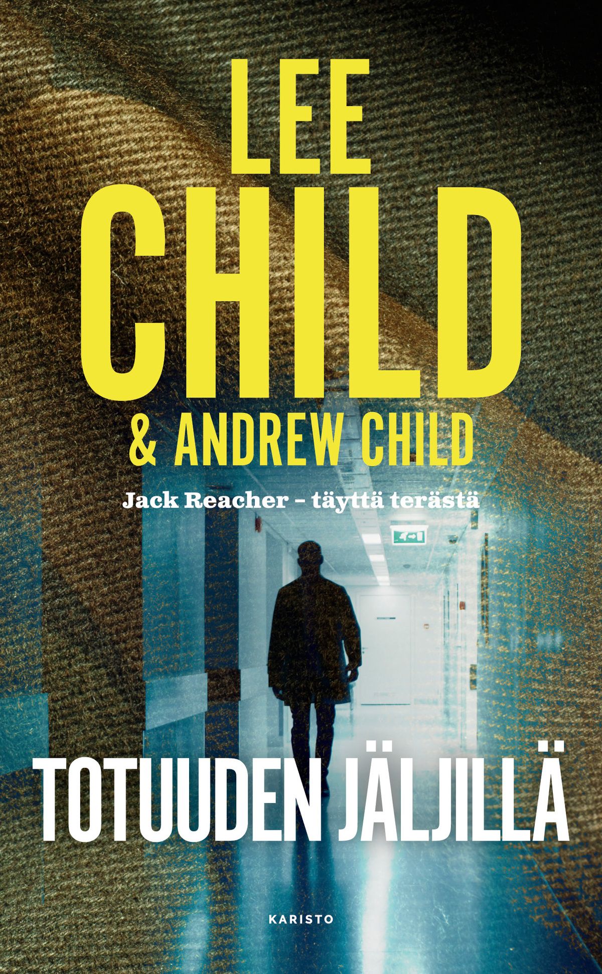 Lee Child & Andrew Child : Totuuden jäljillä