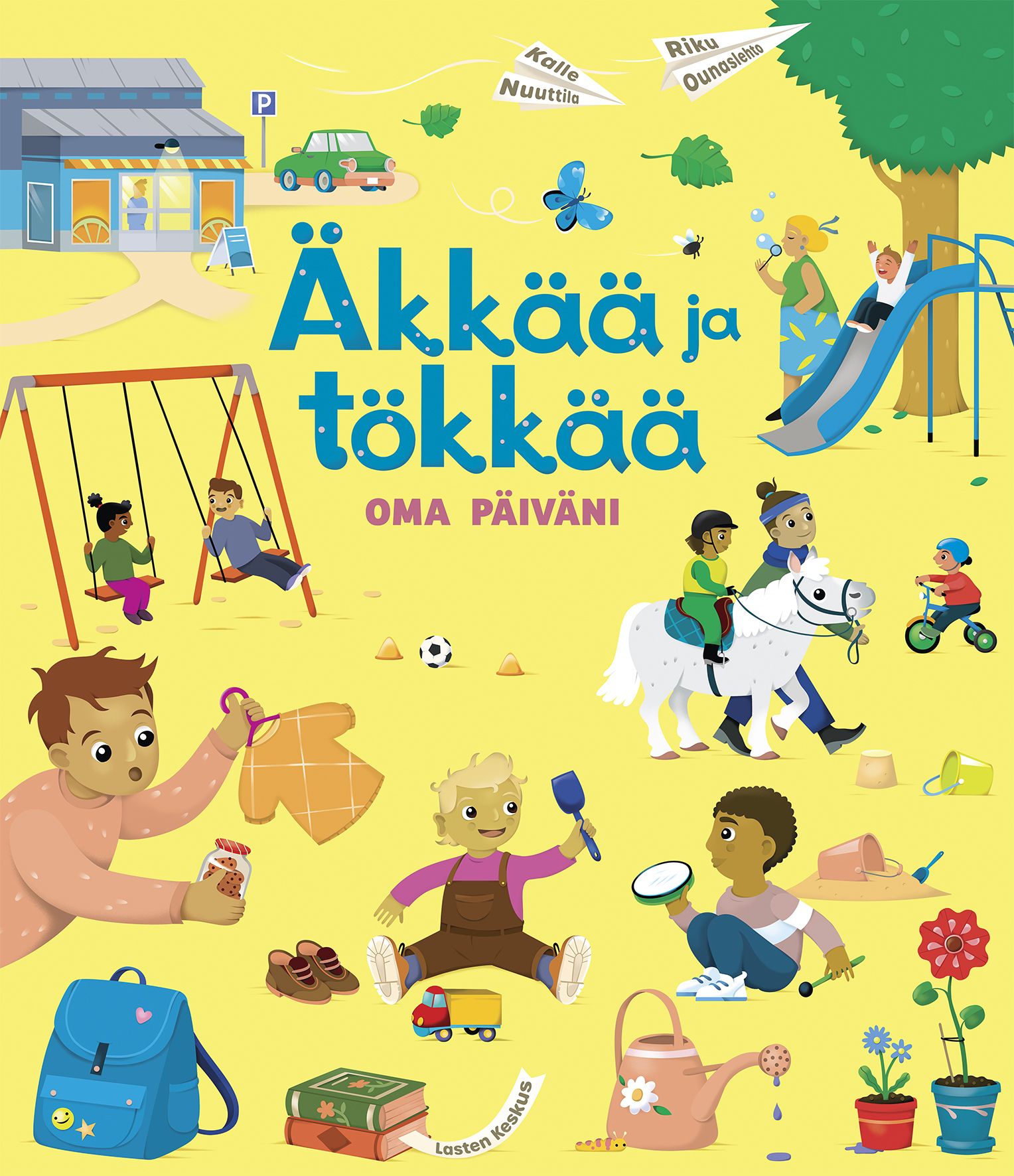 Kalle Nuuttila : Äkkää ja tökkää - Oma päiväni
