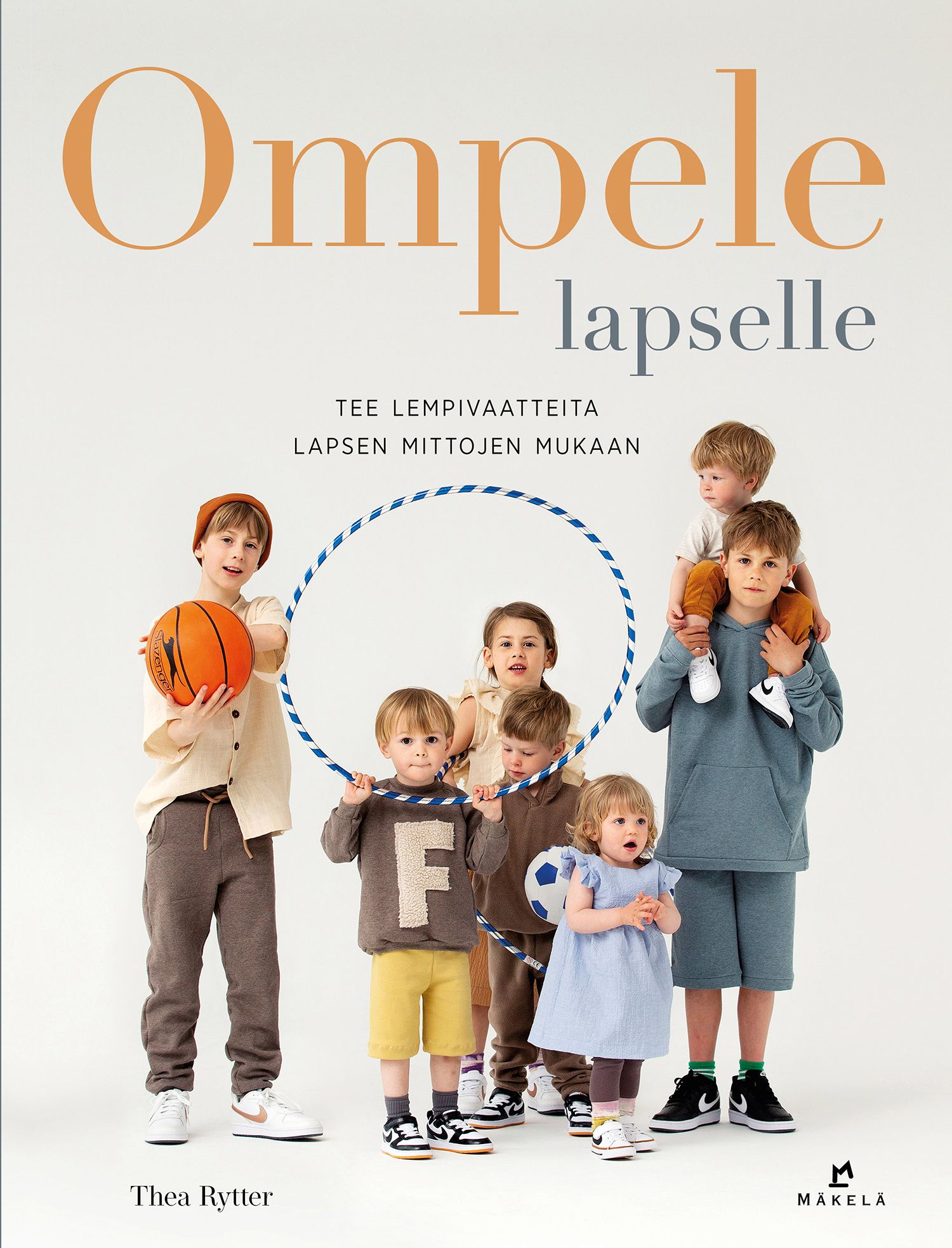 Thea Rytter : Ompele lapselle