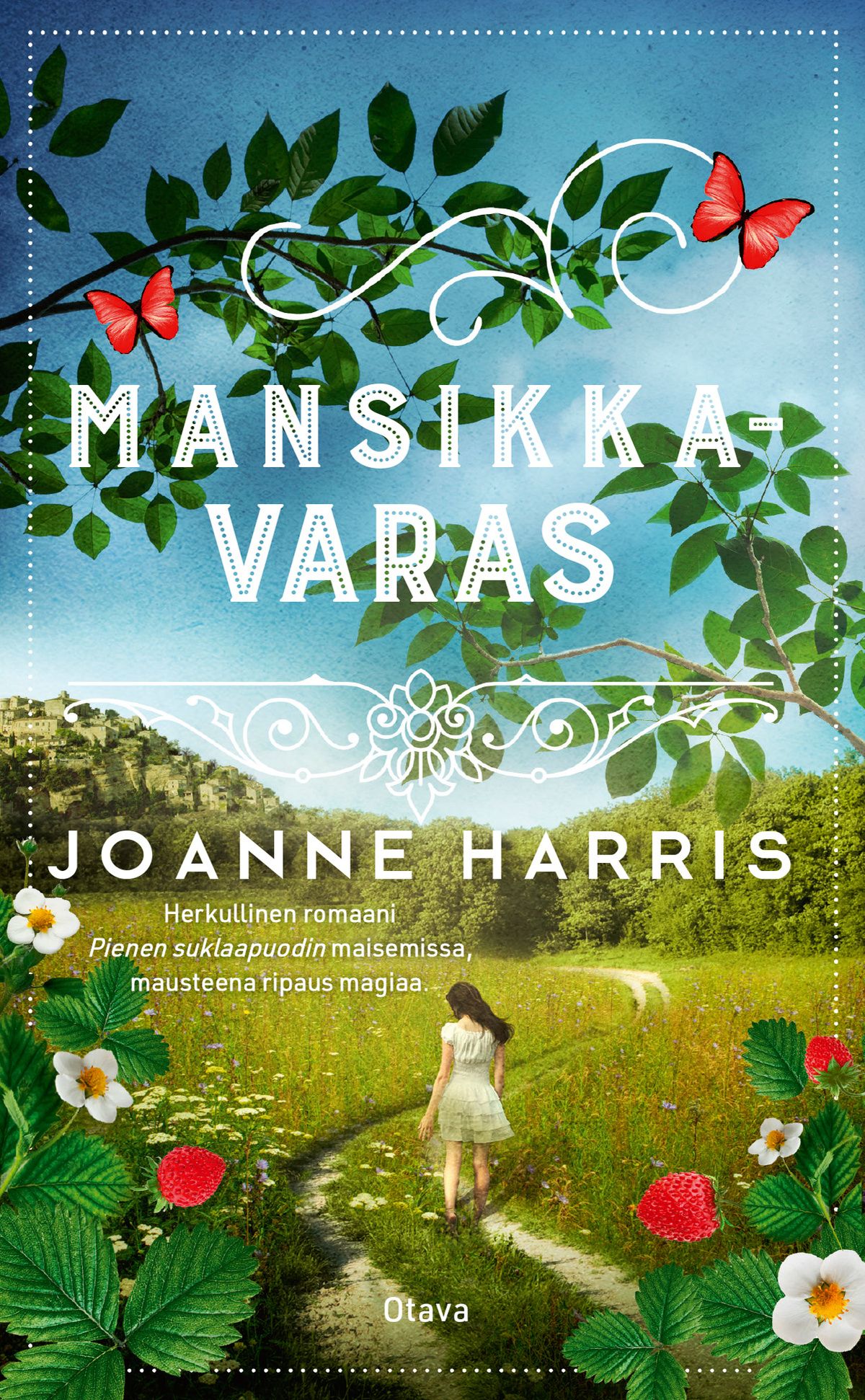 Kirjailijan Joanne Harris käytetty kirja Mansikkavaras