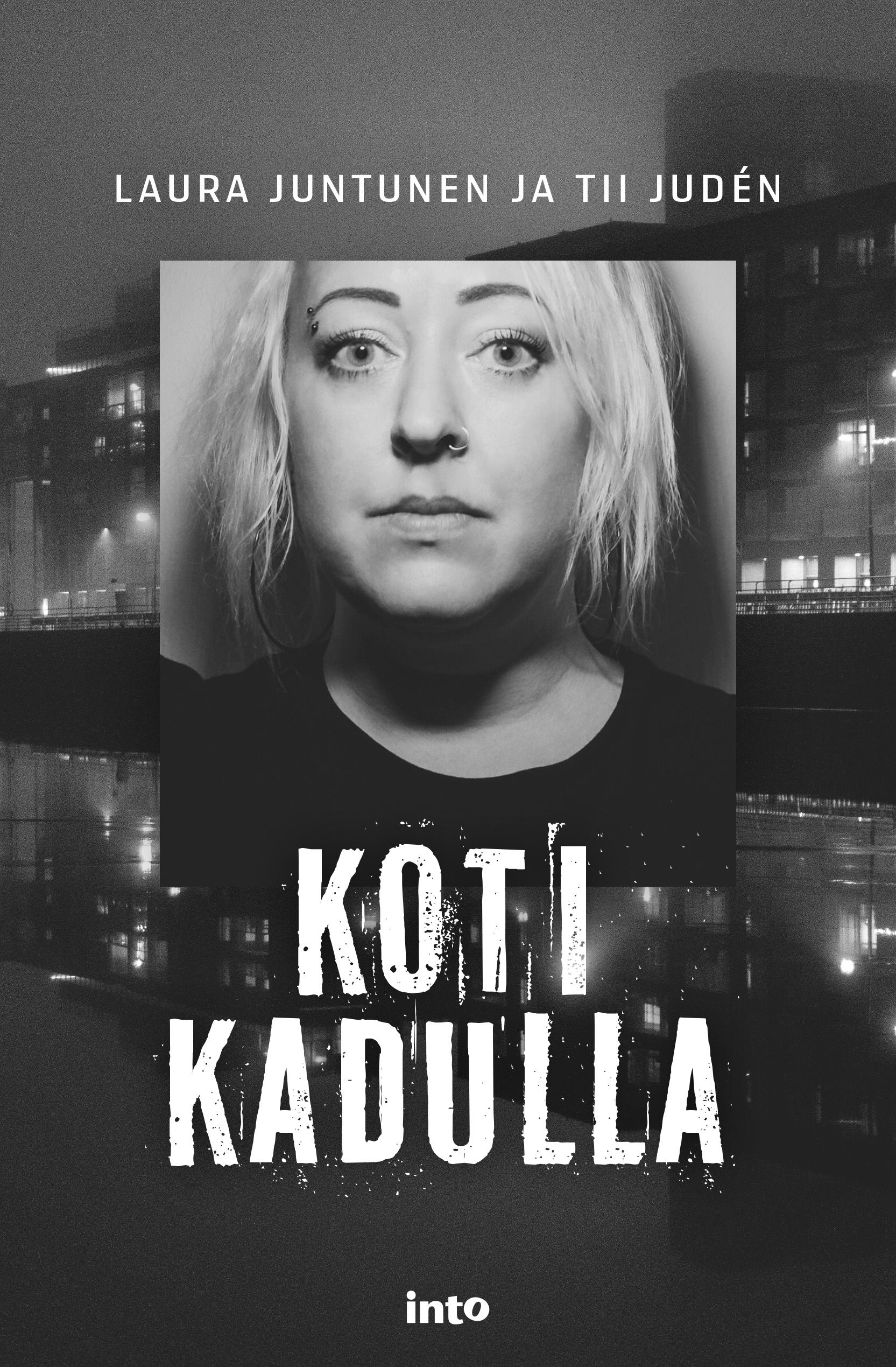 Tii Judén & Laura Juntunen : Koti kadulla