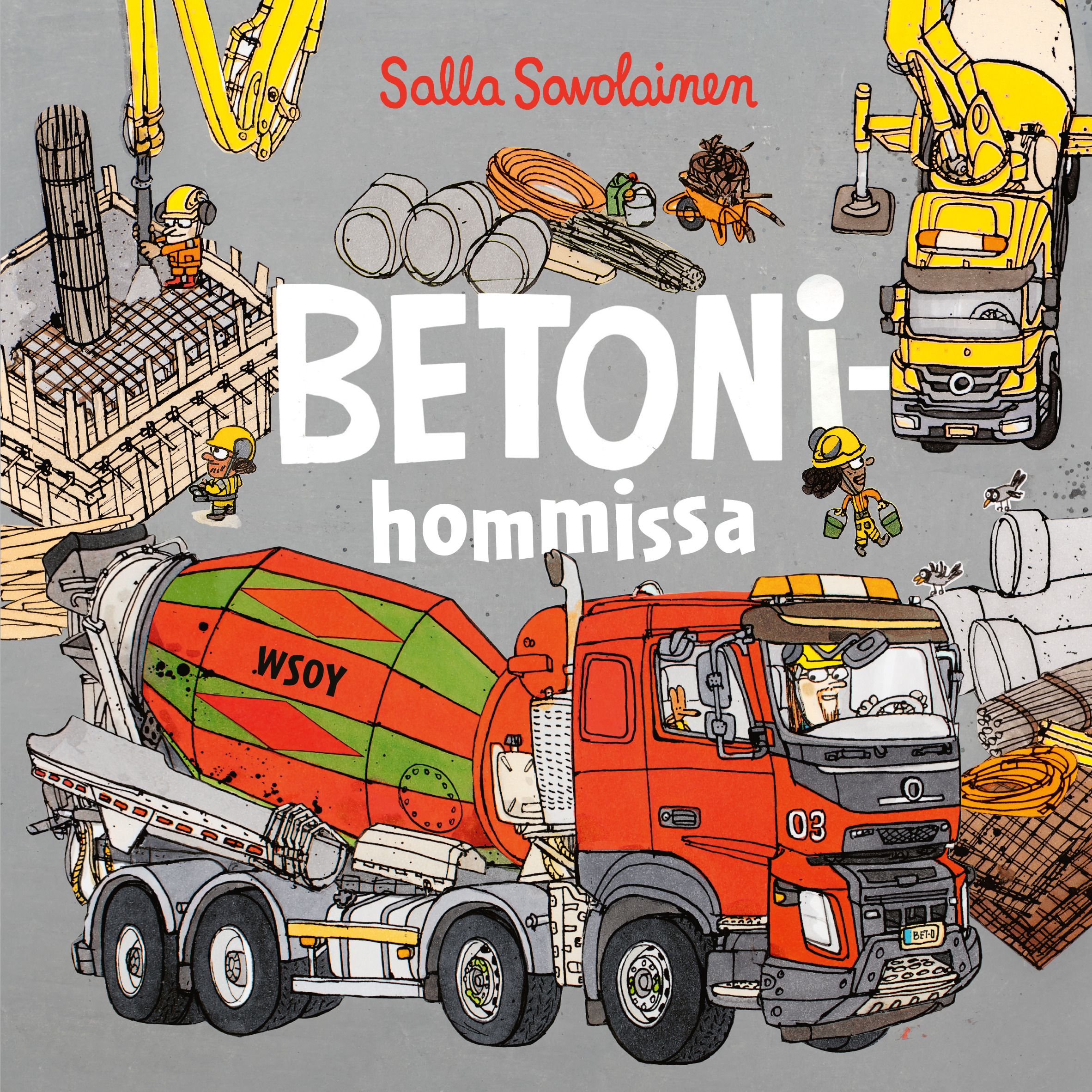 Salla Savolainen : Betonihommissa