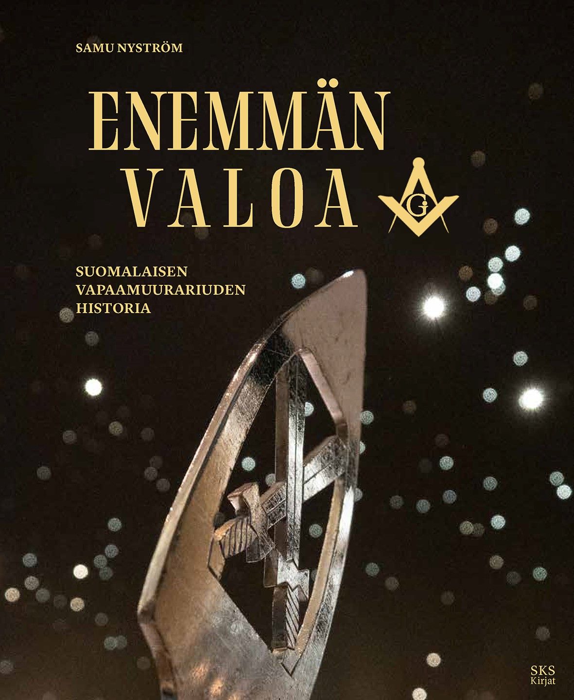 Samu Nyström : Enemmän valoa