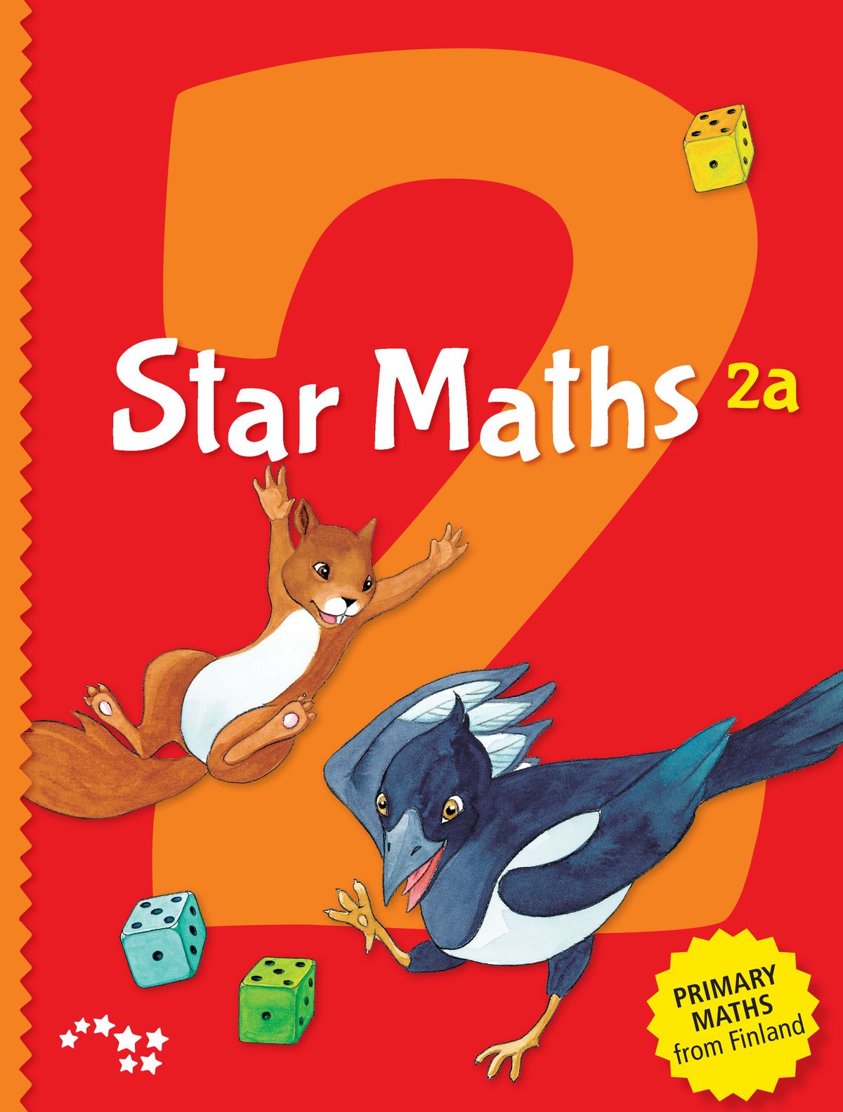 Maarit Forsback & Anne Kalliola & Arto Tikkanen & Miia-Liisa Waneus : Star Maths 2a